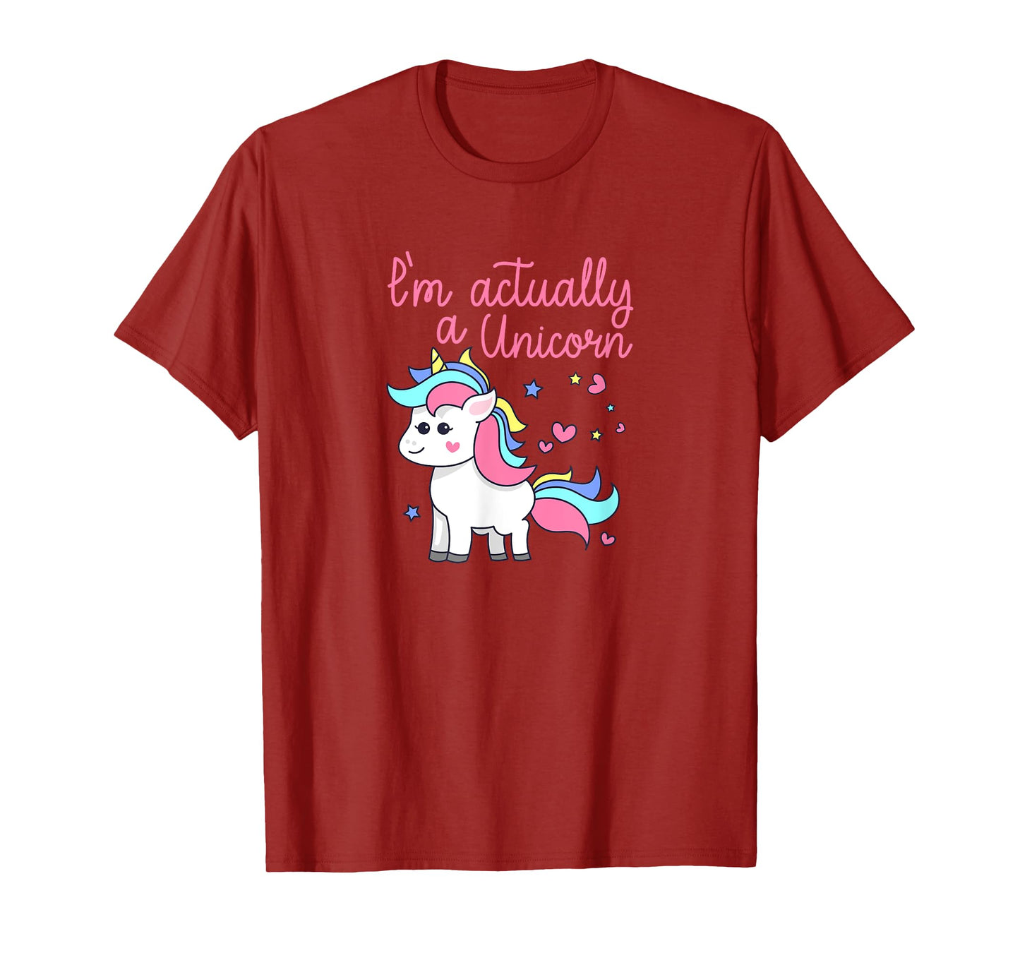 I'm Actually A Unicorn Rainbows Sparkles PRIDE Gift T-Shirt
