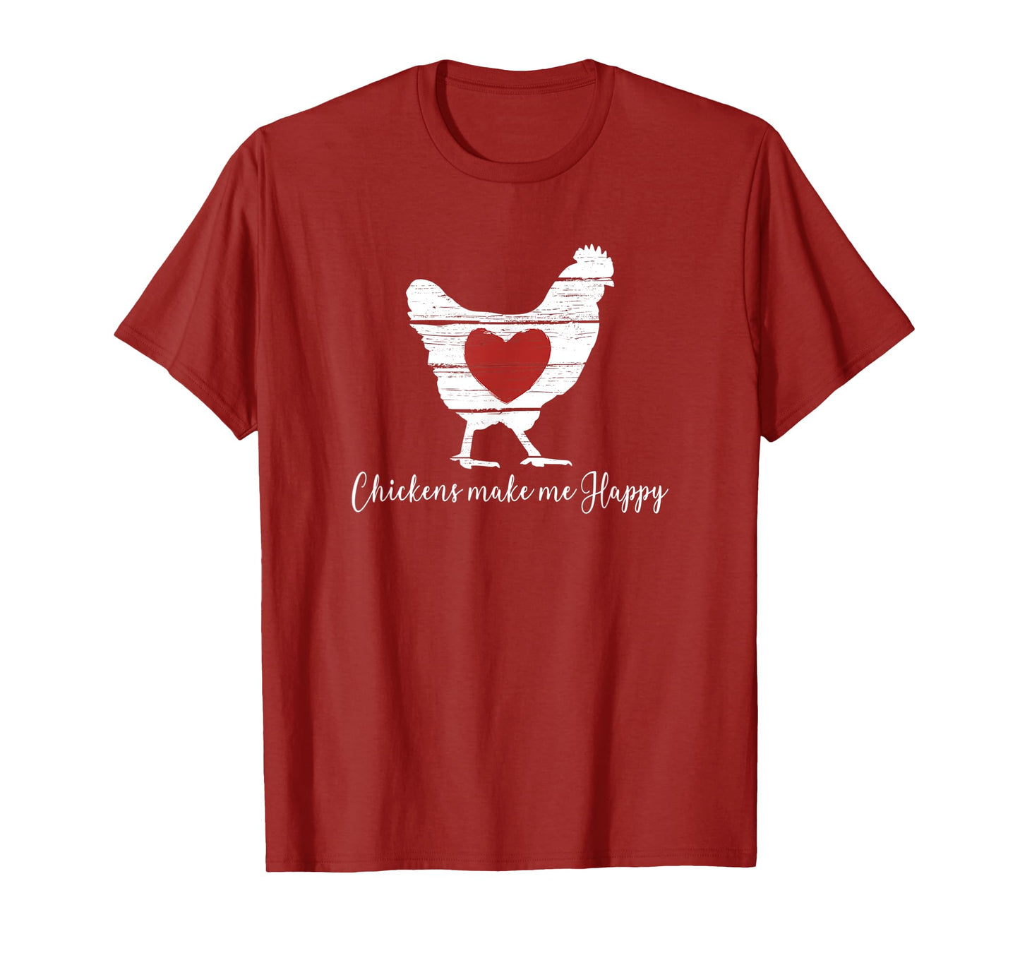 Chickens Make Me Happy Heart in Hen Farm T-Shirt