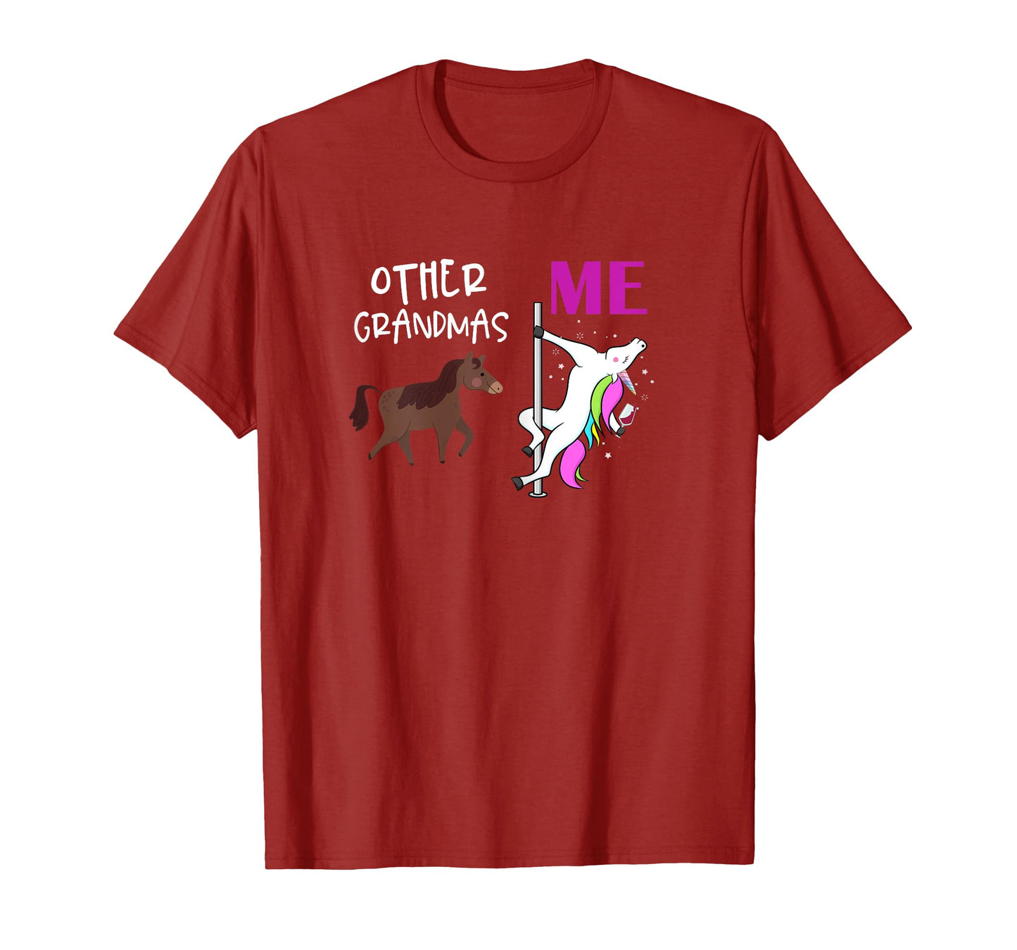 Other Grandmas Me Unicorn Dancing Wine Lover Design T-Shirt