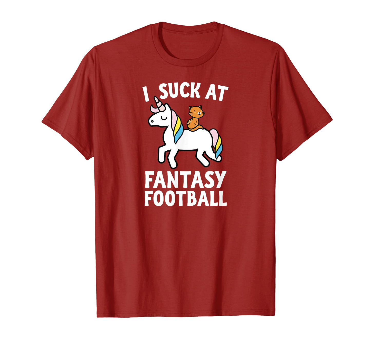 I Suck At Fantasy Football Loser Tee Shirt Men Unicorn Cat T-Shirt