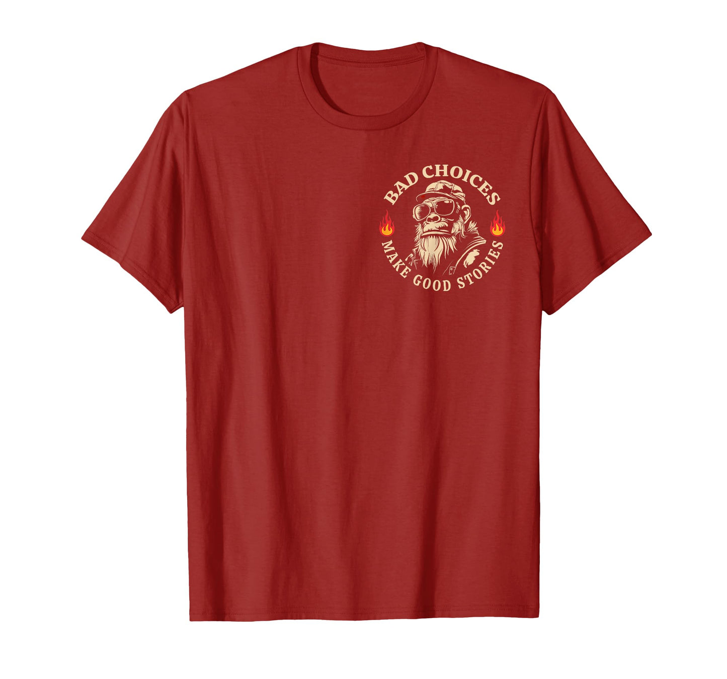 Bad Choices Make Good Stories Funny Monkey (2 Sided) T-Shirt