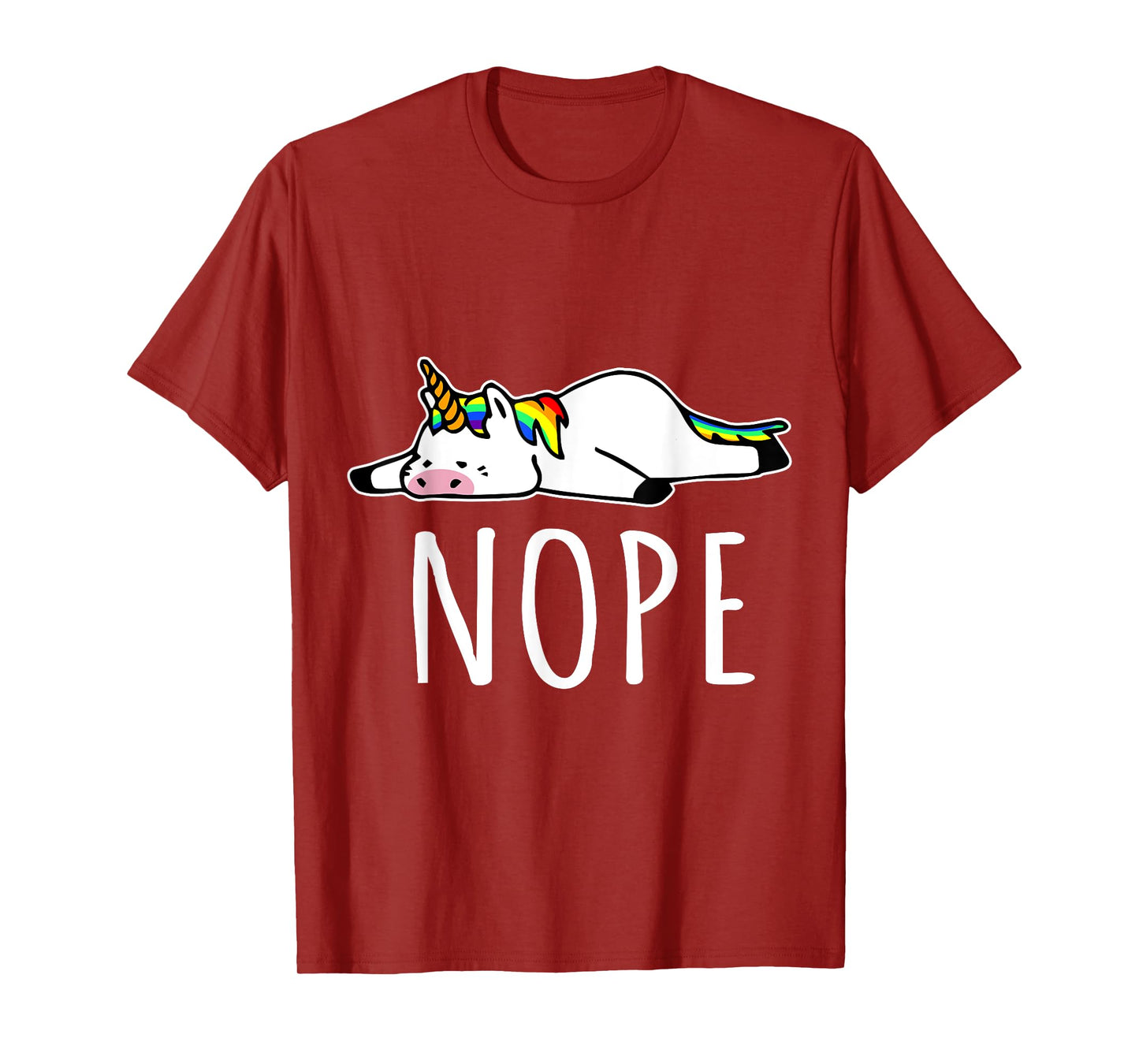 Nope Unicorn T-Shirt Nah Not Gonna Do It, Funny Lazy Gift T-Shirt