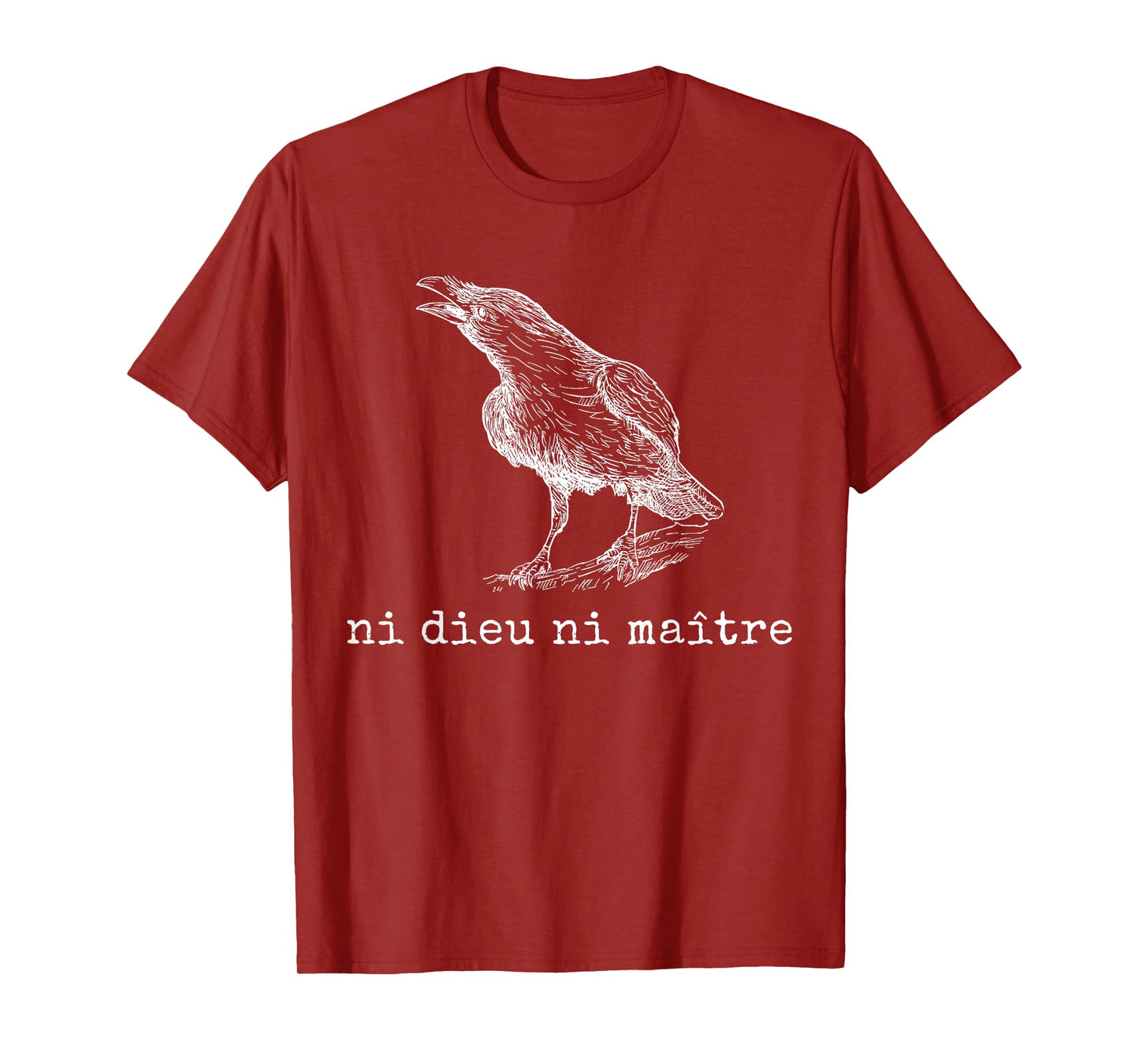 Ni Dieu Ni Maître Anti Trump Statement Retro Crow Bird T-Shirt