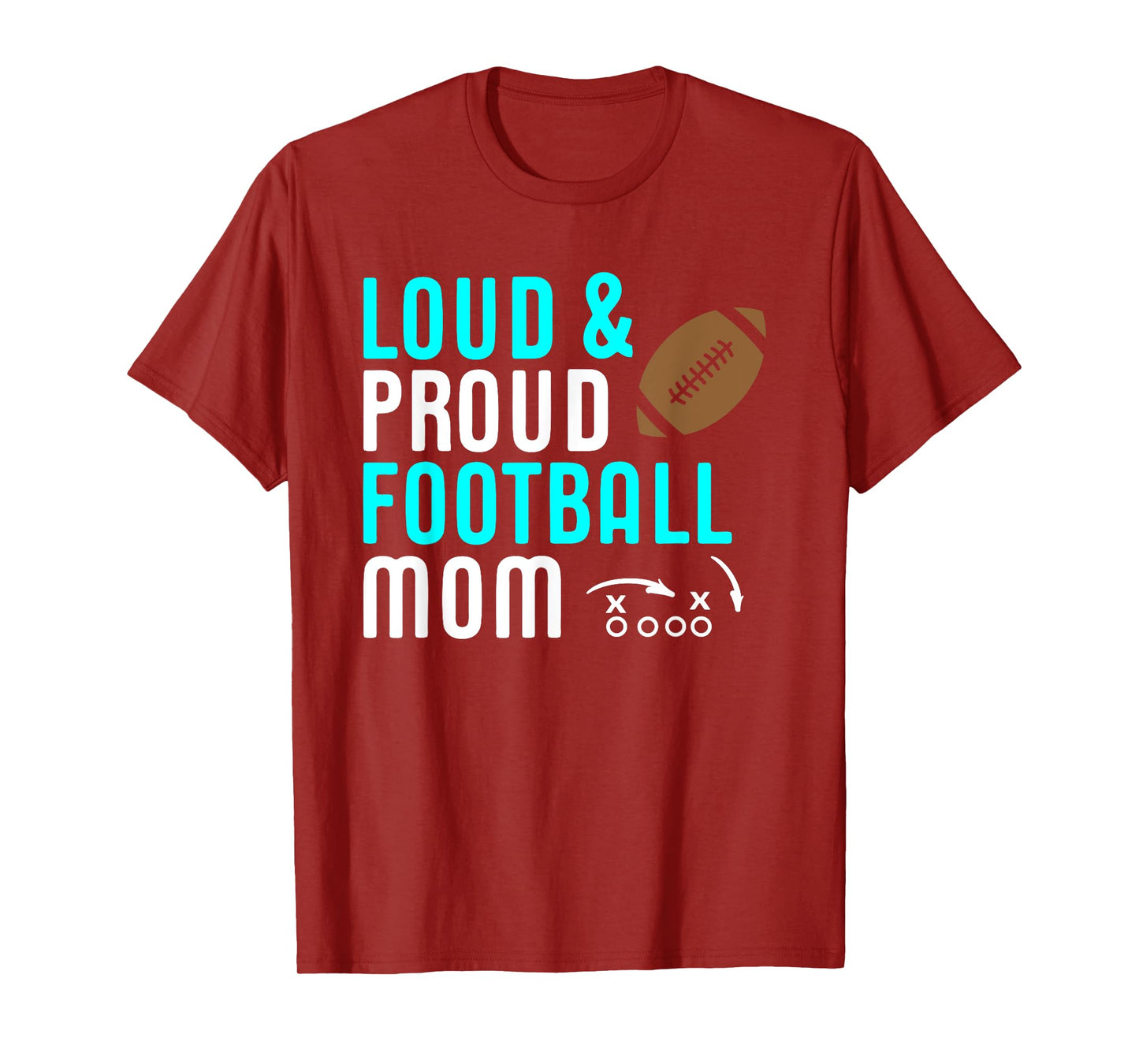 Loud & Proud Football Mom Teal Shirt Gift T-Shirt