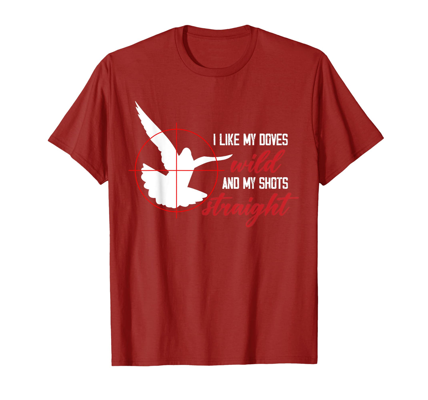 Dove Hunting - Upland Hunting - Dove Hunter T-Shirt