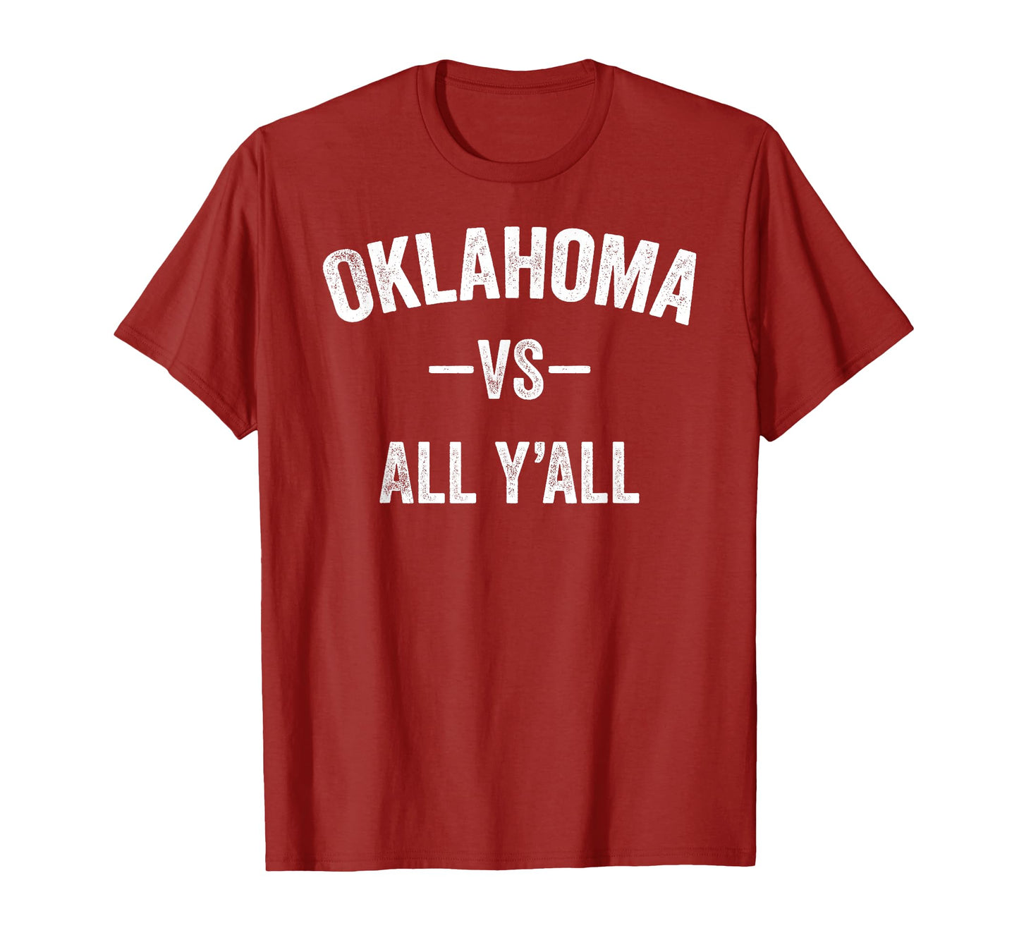 All Sport Trends Men Women Kids - Oklahoma vs all y'all T-Shirt