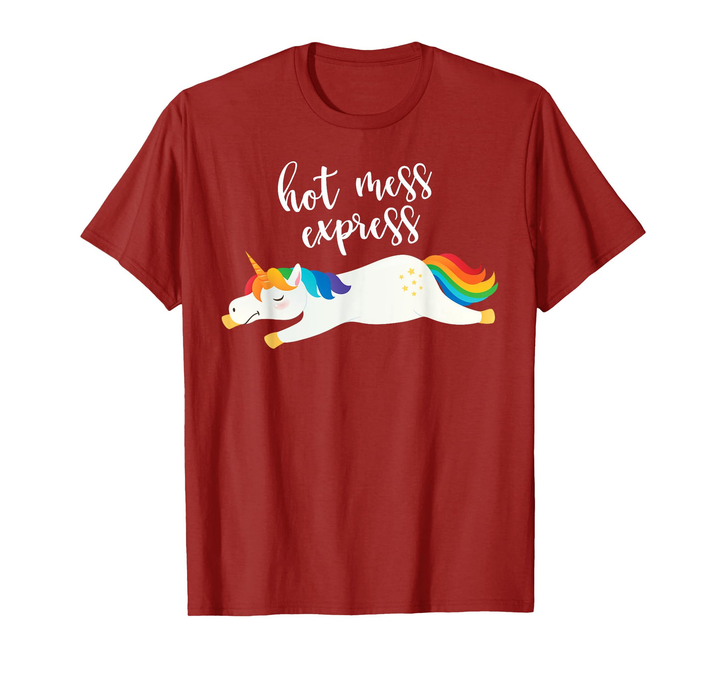 Hot Mess Express Funny Magical Unicorn T-Shirt