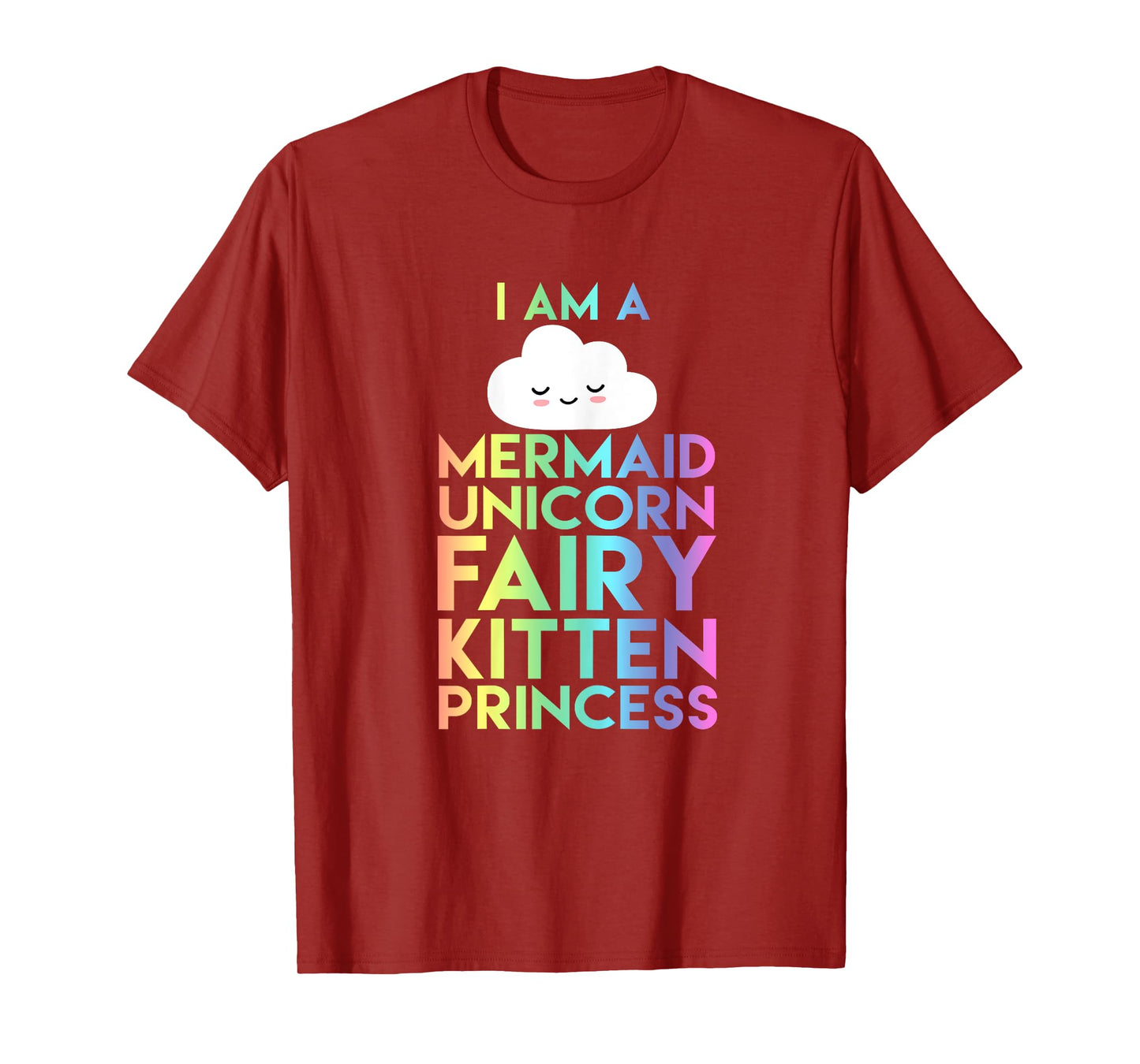 I Am a Mermaid Unicorn Fairy Kitten Princess T-Shirt Kid Tee T-Shirt