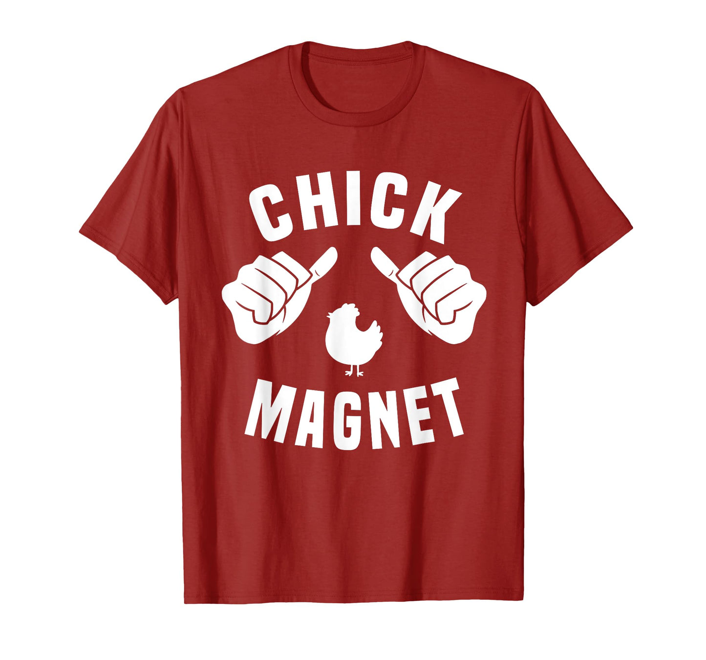 Funny Chick Magnet Costume Chick Lover For Men T-Shirt