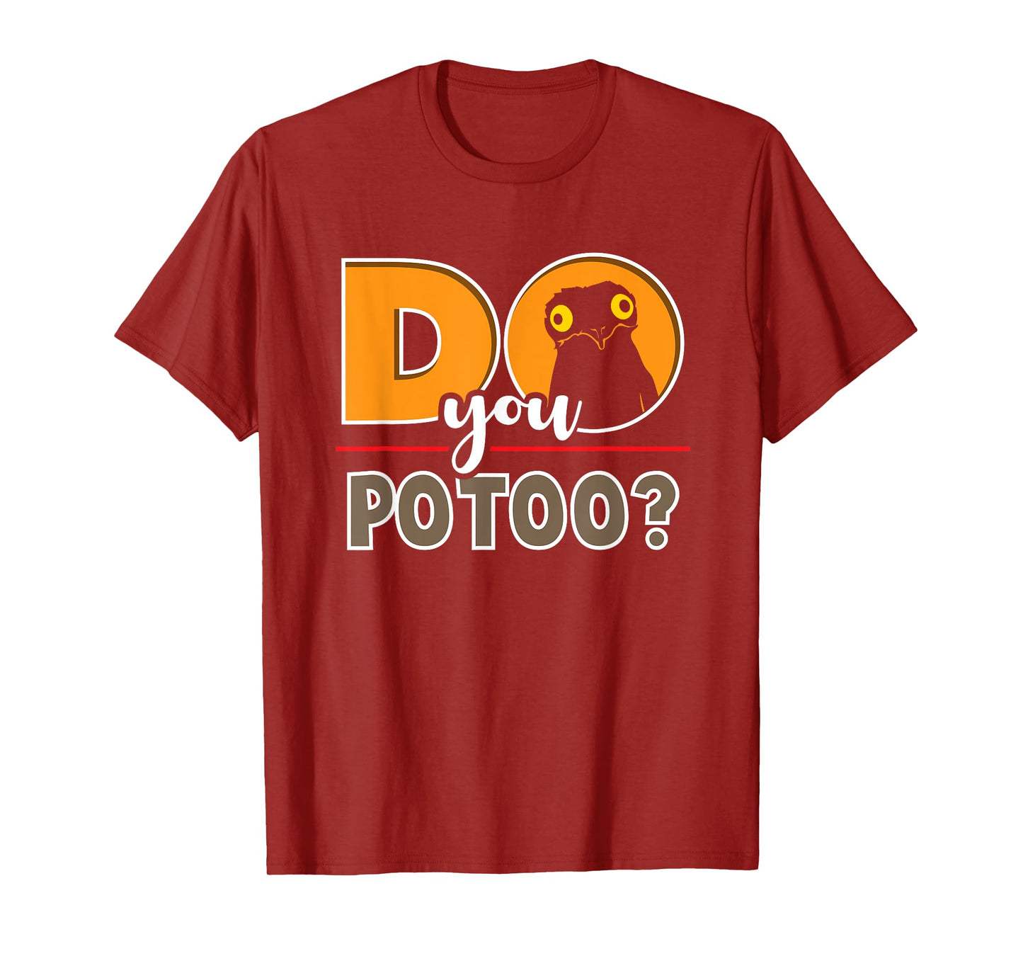 Meme Funny Do You Potoo Graphic Bird T-Shirt