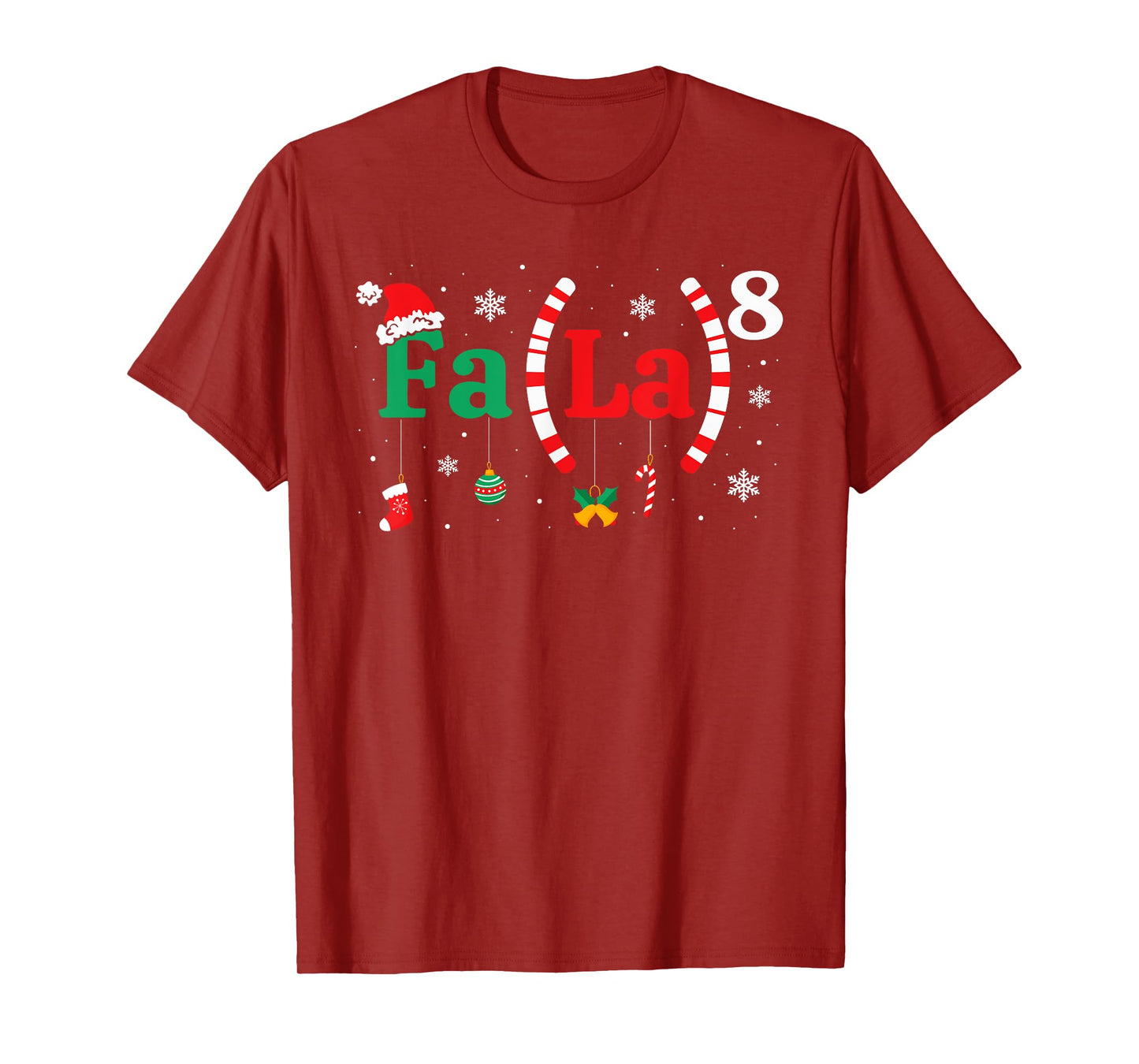 FA (LA)8 Funny Christmas Santa Fa La Math Teacher Student T-Shirt