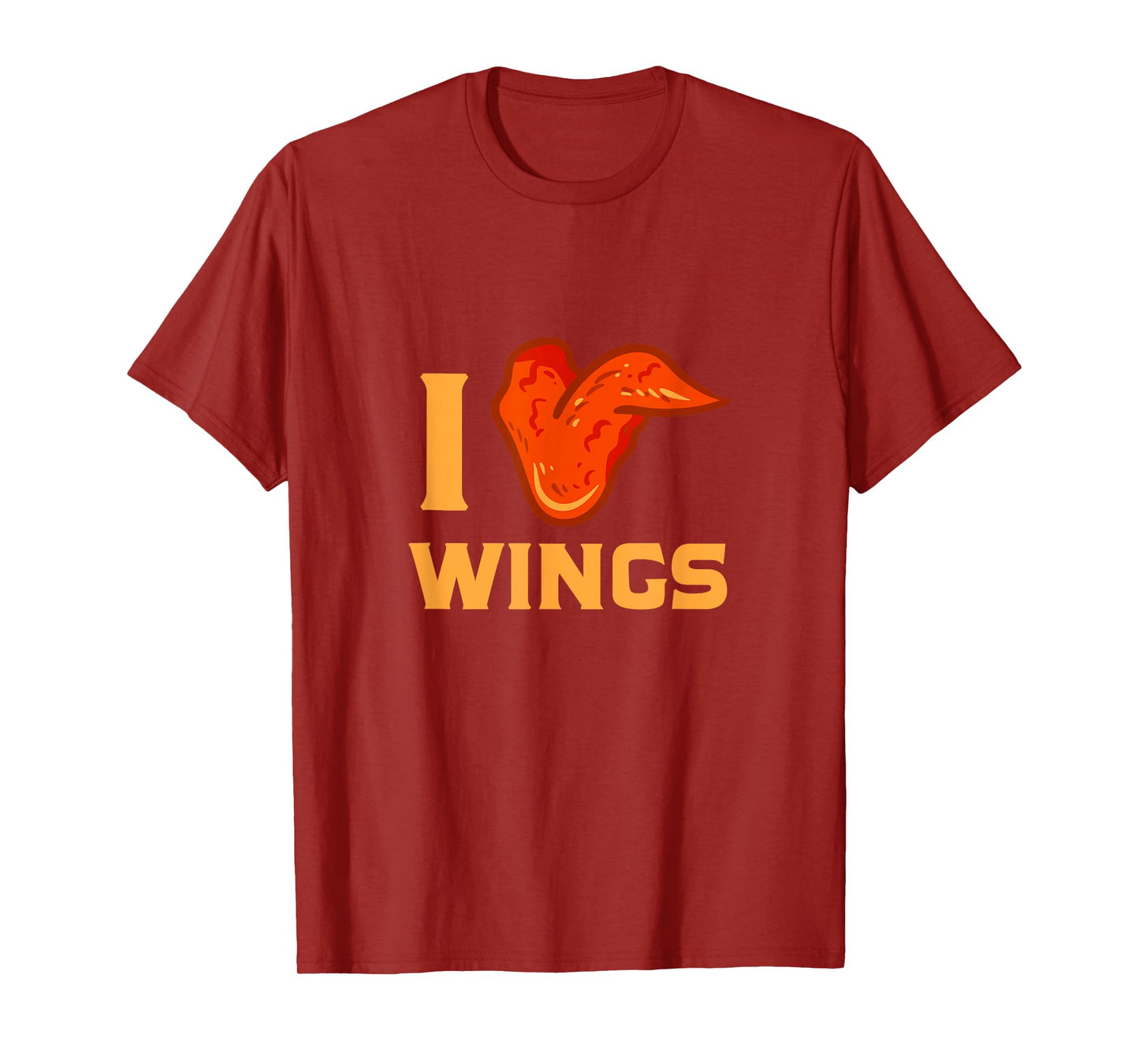 I Love Wings Chicken Wing Food Lovers T-Shirt