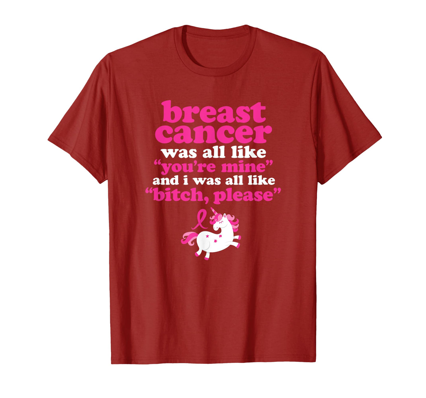Funny Breast Cancer Survivor Bitch Please Unicorn T-Shirt