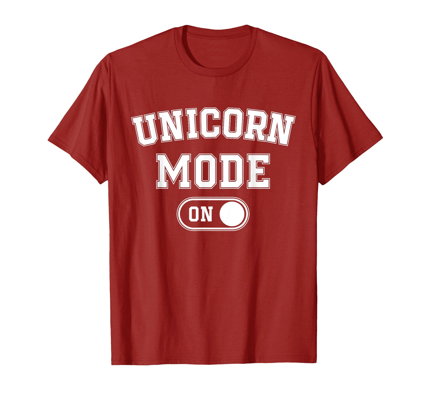 Unicorn Mode On Costume Funny Magical Equine Gift Cosplayer T-Shirt
