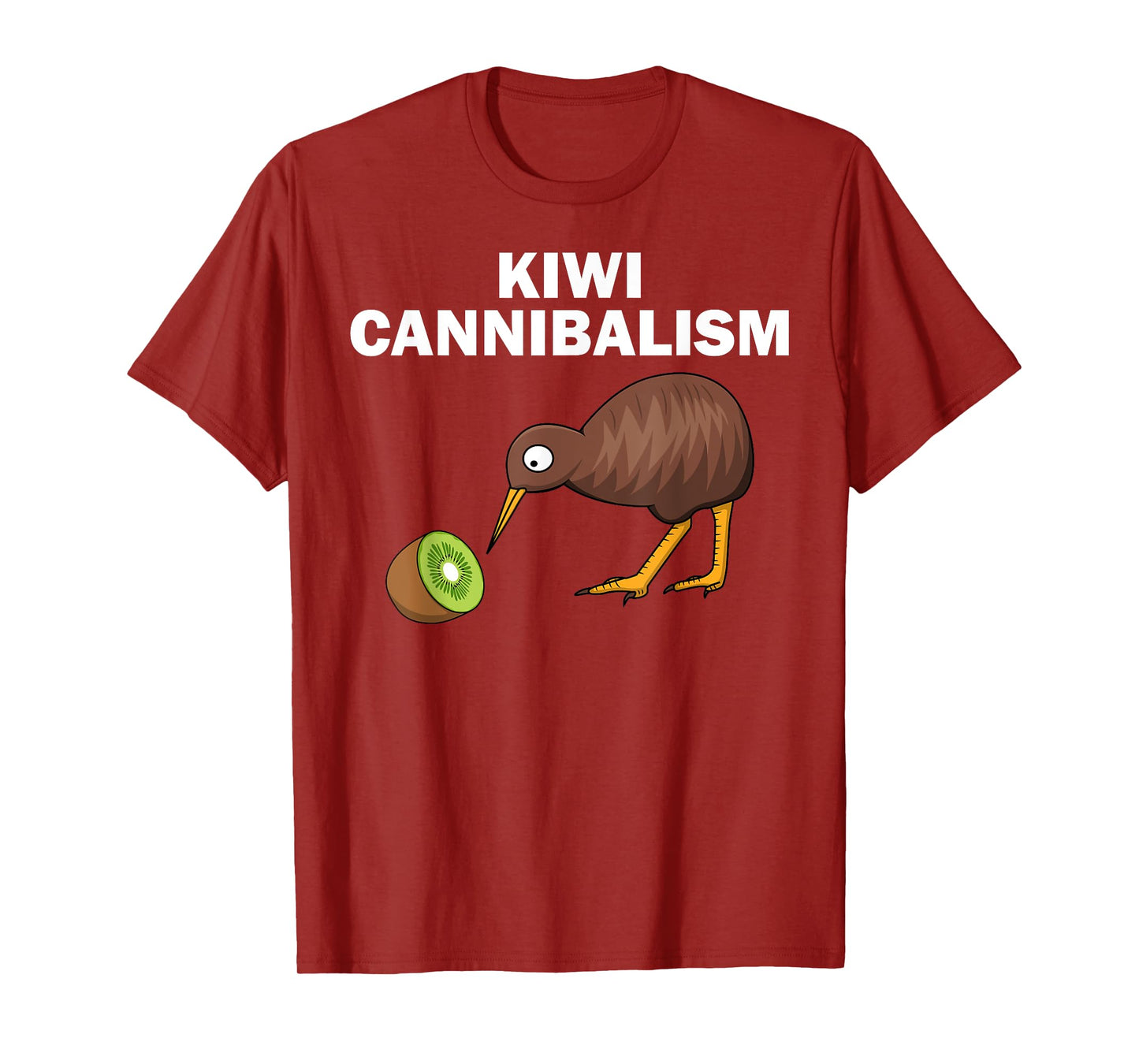 Funny Kiwi Bird Gift Cannibalism For Fruit Lover Men Women T-Shirt