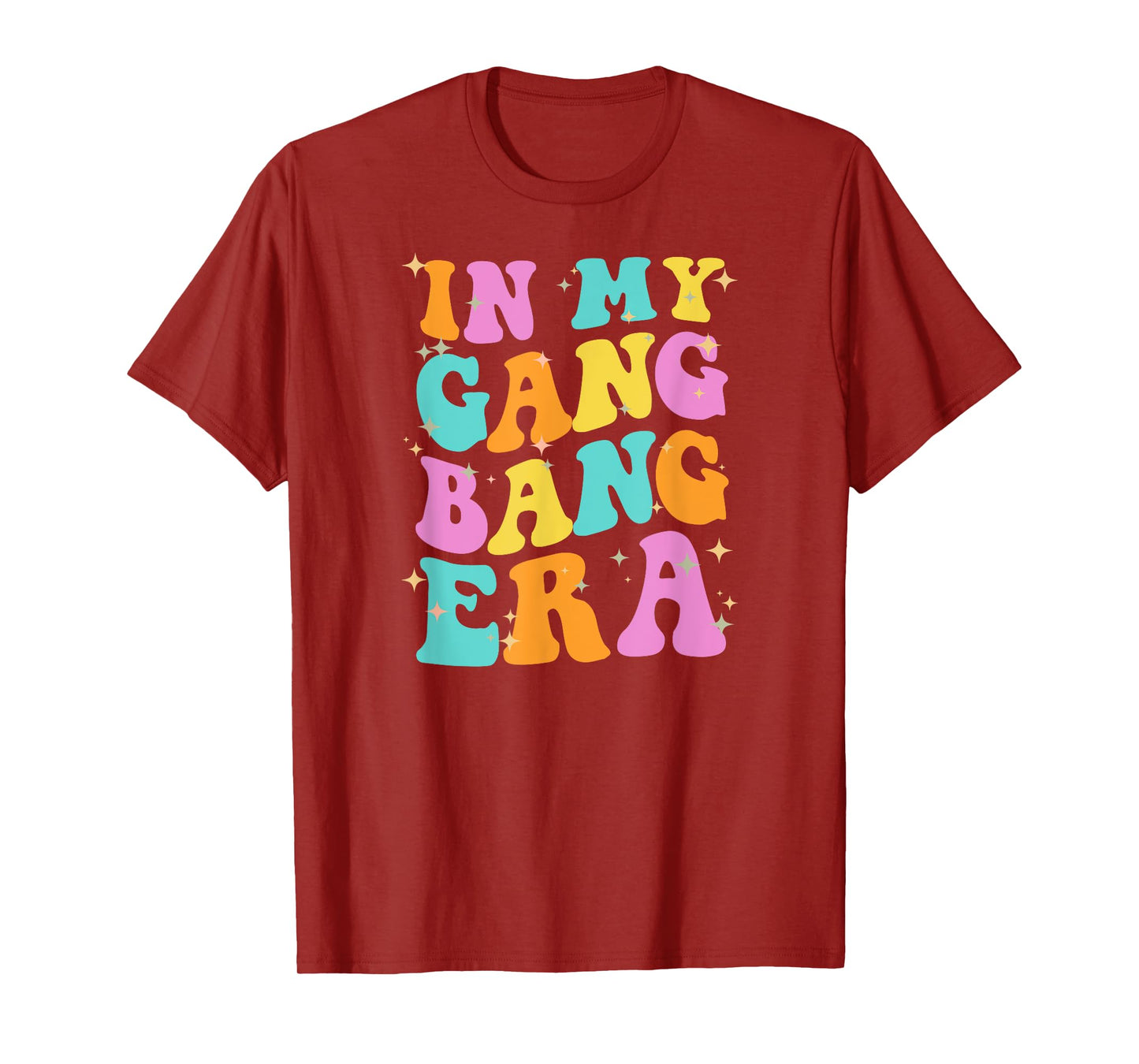 Funny Inappropriate Gangbang Y2K Sex Humor Embarrassing T-Shirt