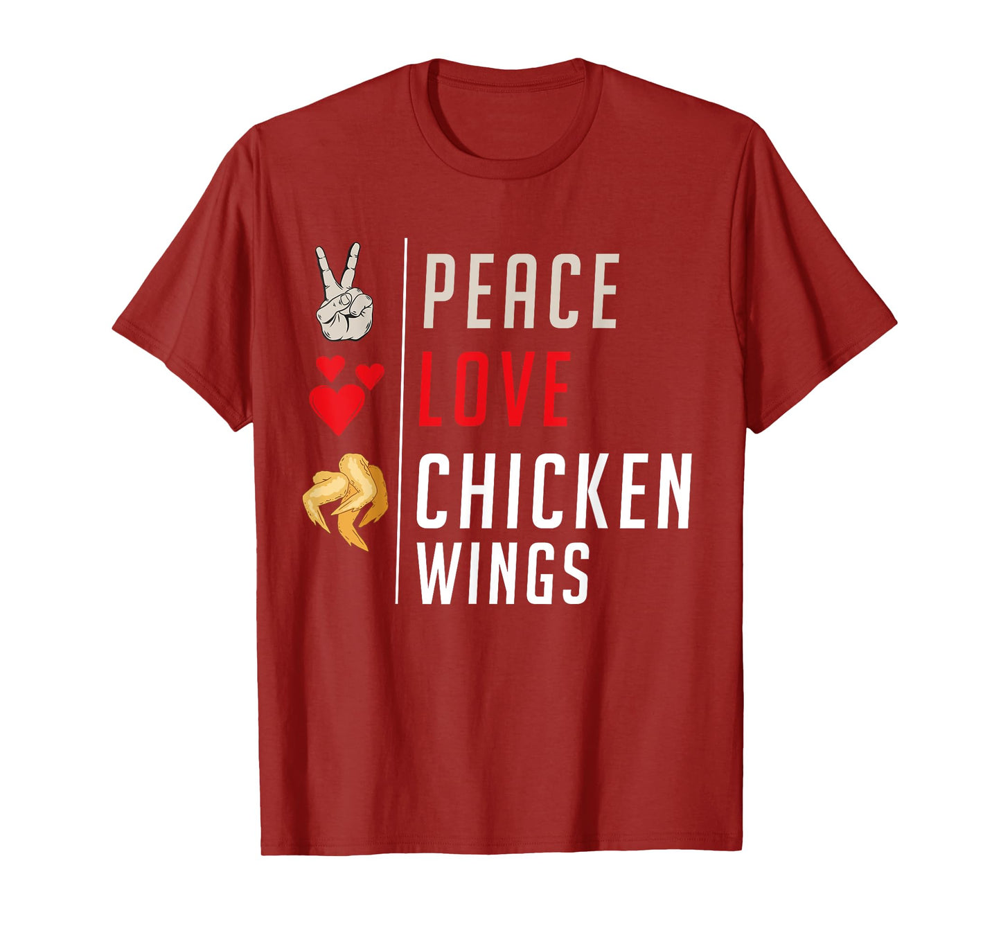 Peace Love Chicken Wings T-Shirt