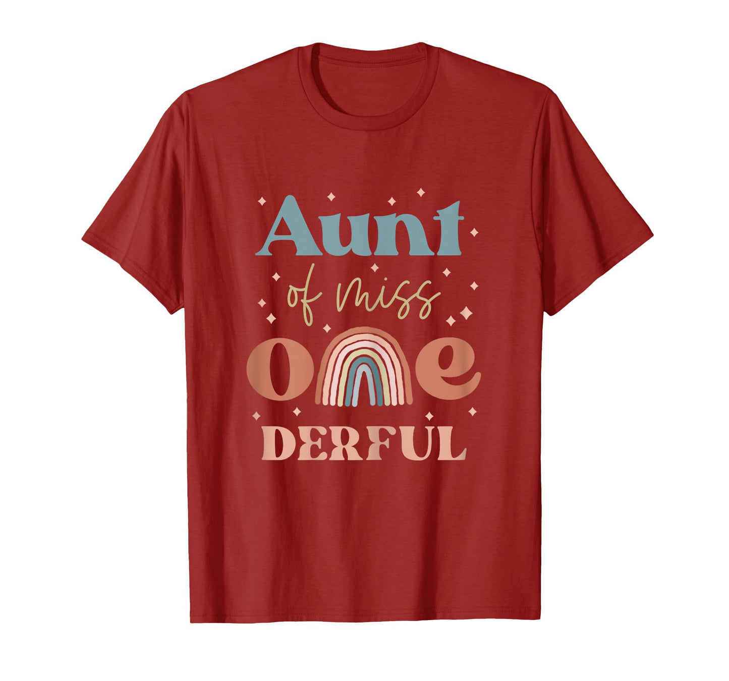 Aunt of Miss Onederful Boho Rainbow Daughter First Birthday T-Shirt