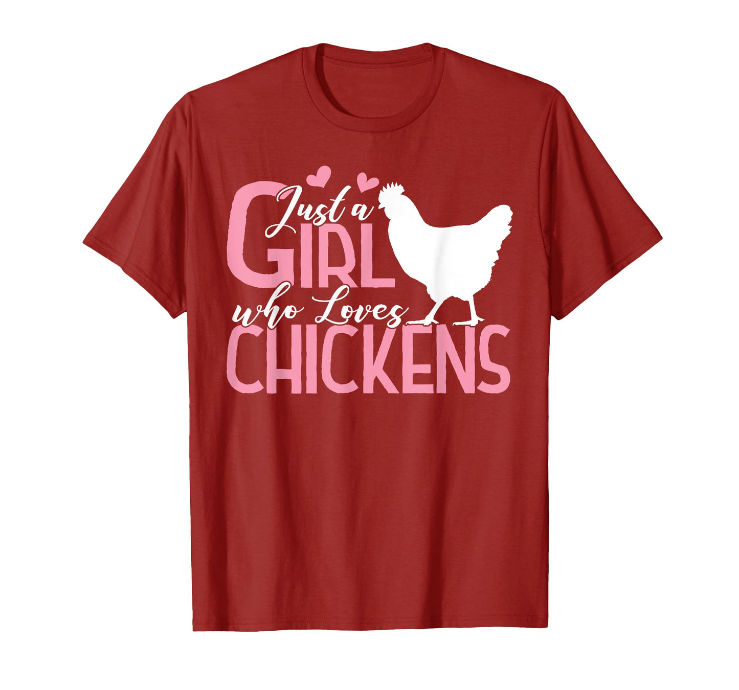 Just a Girl who Loves Chickens Tshirt Gift Poultry Lovers T-Shirt