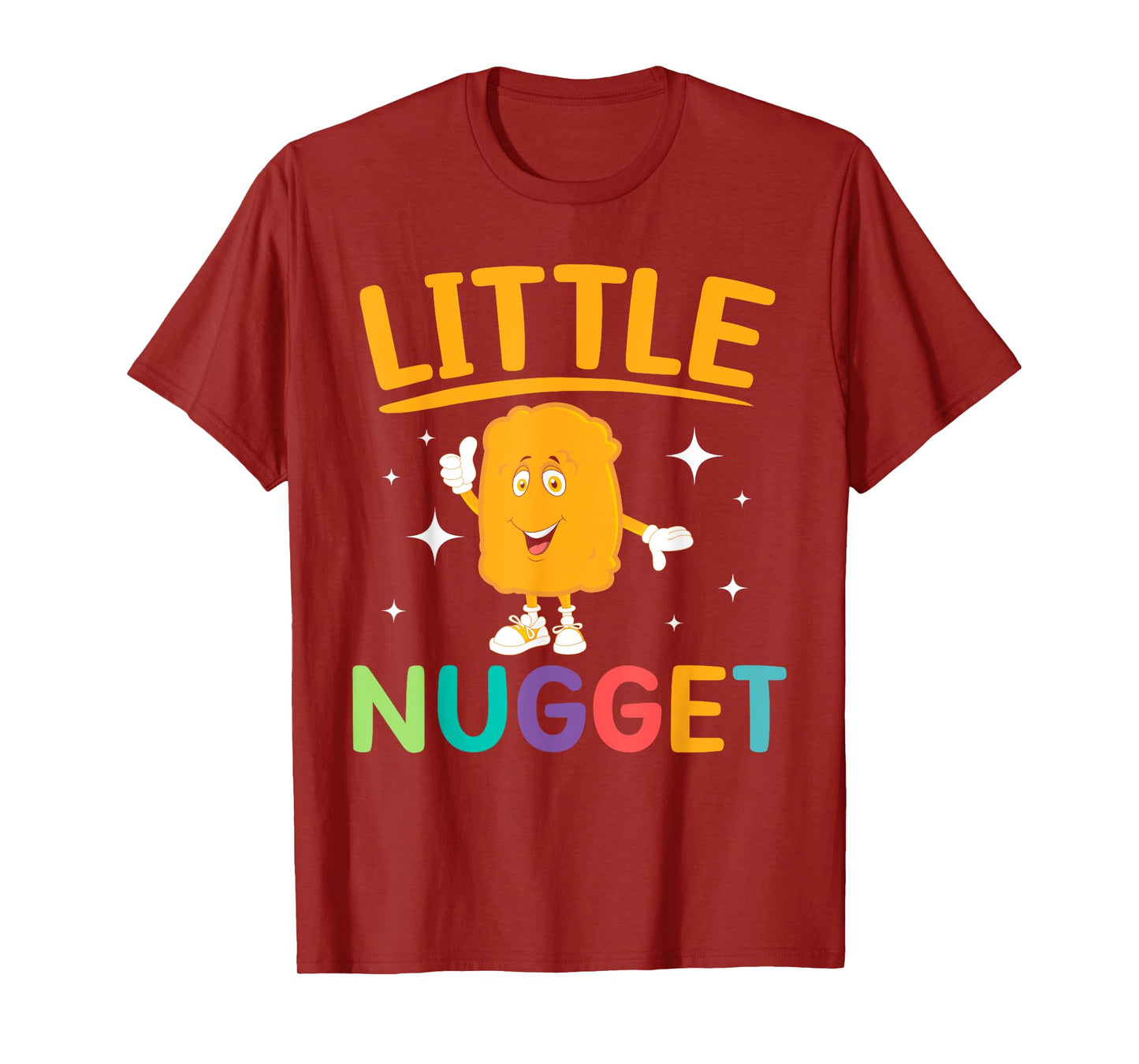 Little Nugget Chicken Nuggets Lovers Foodie Nuggy T-Shirt