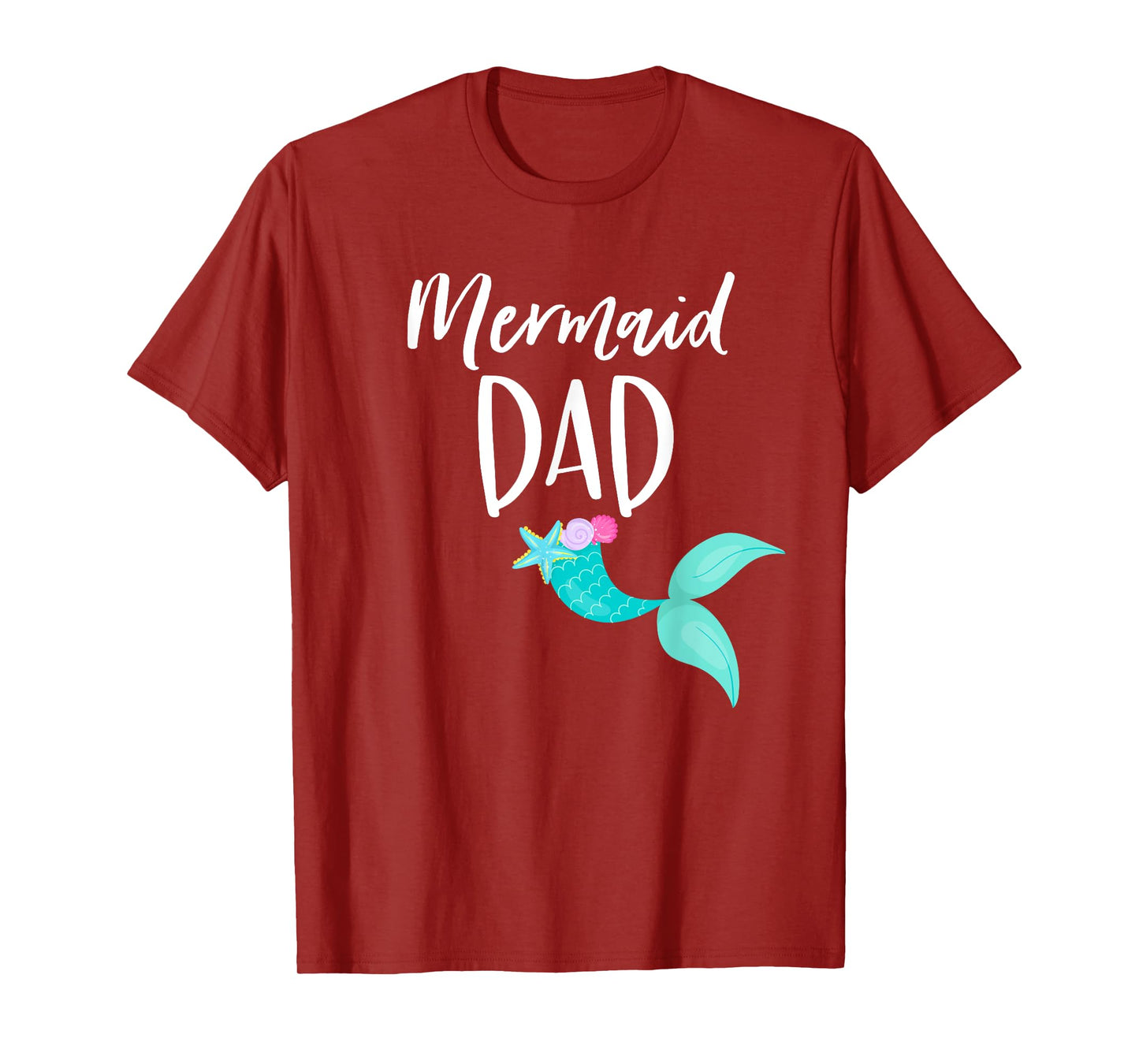 Merdad Birthday Party Outfit Mom Girl MERMAID DAD SHIRT T-Shirt