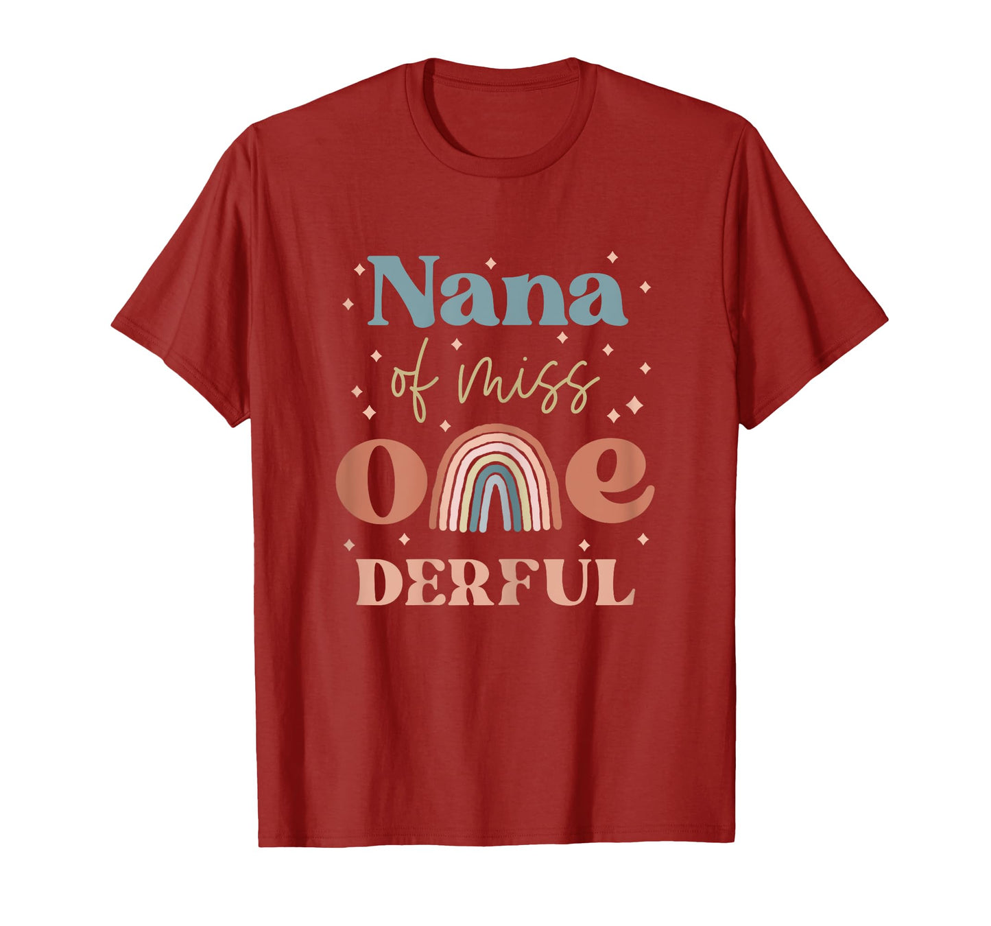 Nana of Miss Onederful Boho Rainbow Daughter First Birthday T-Shirt