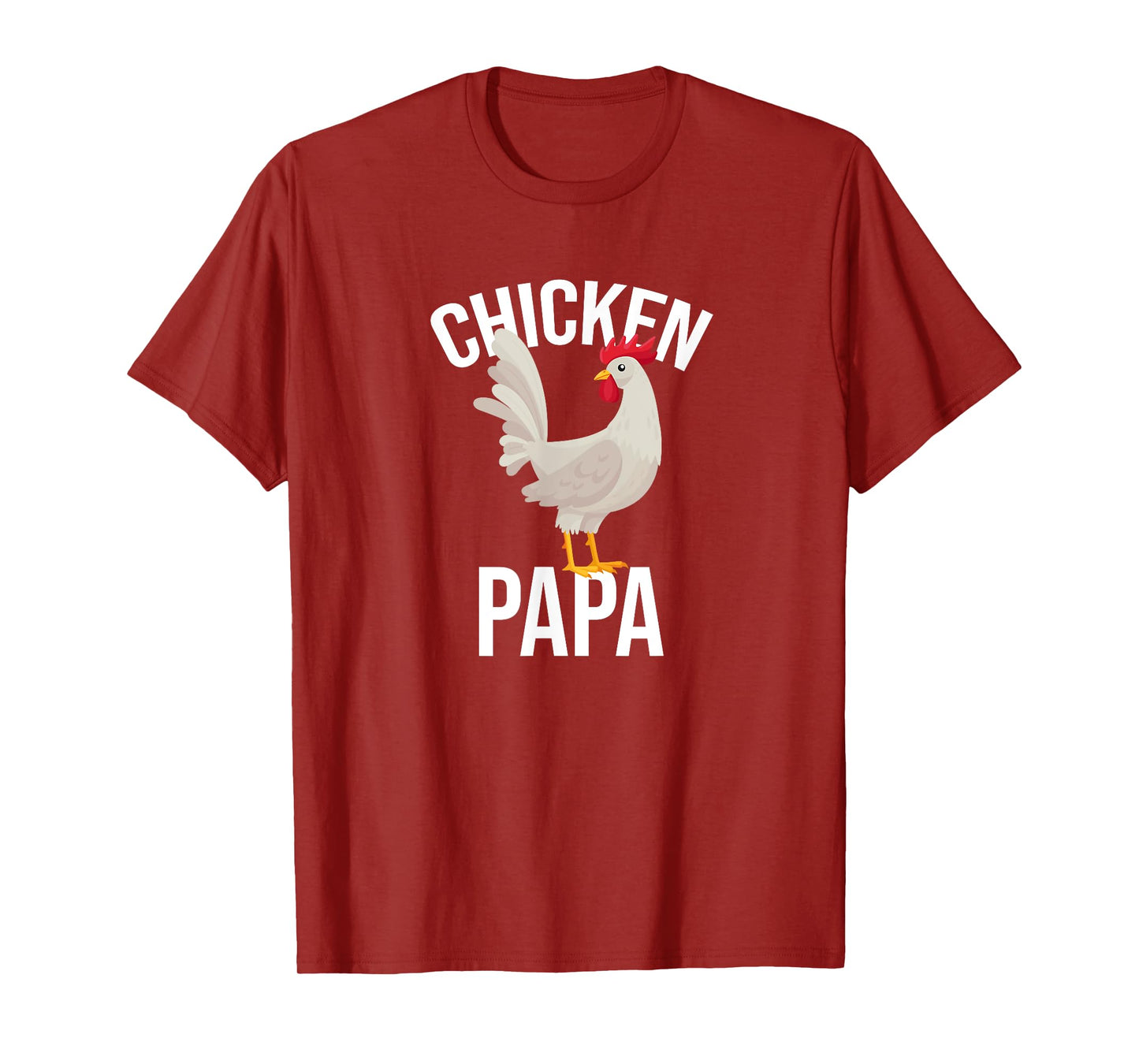 Chicken Papa Chicken Chickens Pet T-Shirt