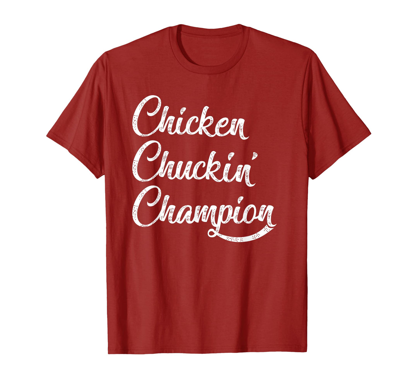chicken chuckin' champion T-Shirt