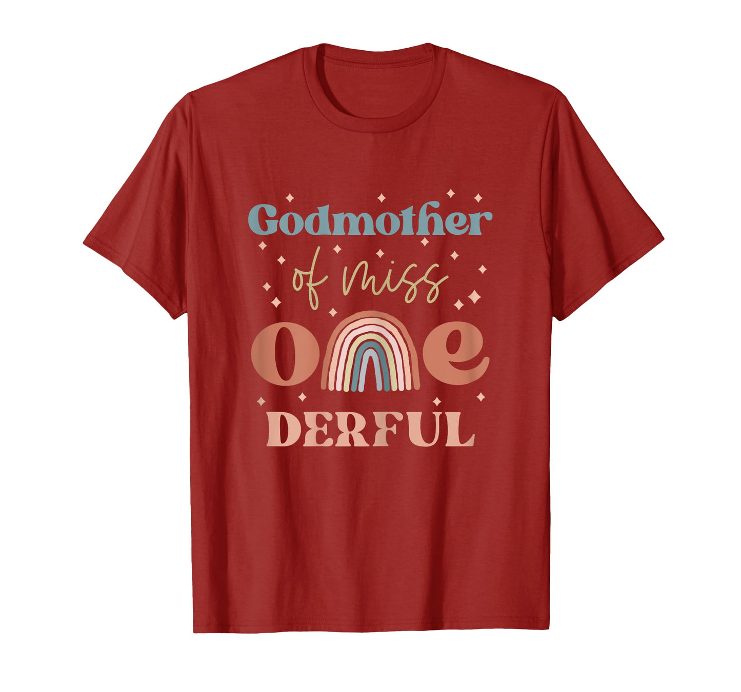 Godmother of Miss Onederful Boho Rainbow First Birthday T-Shirt