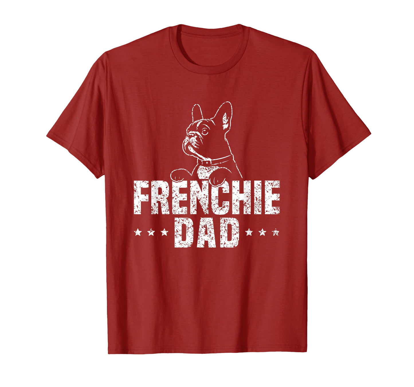 Frenchie Dad Lover Owner French Bulldog Father Daddy Papa Men Women Girls Kids T-Shirt