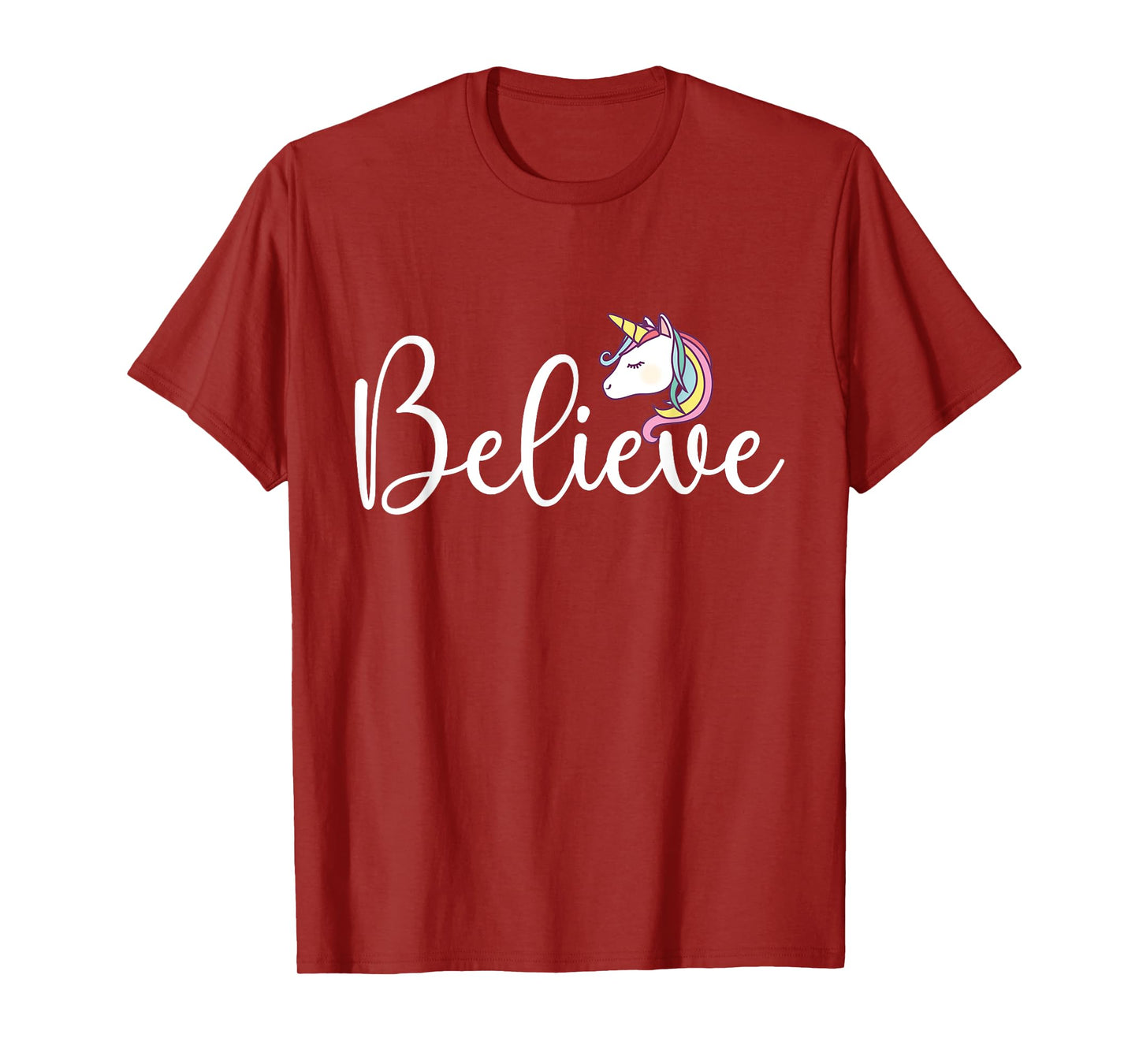 Believe - Mythical Animal Rainbow Unicorn Magical T-Shirt