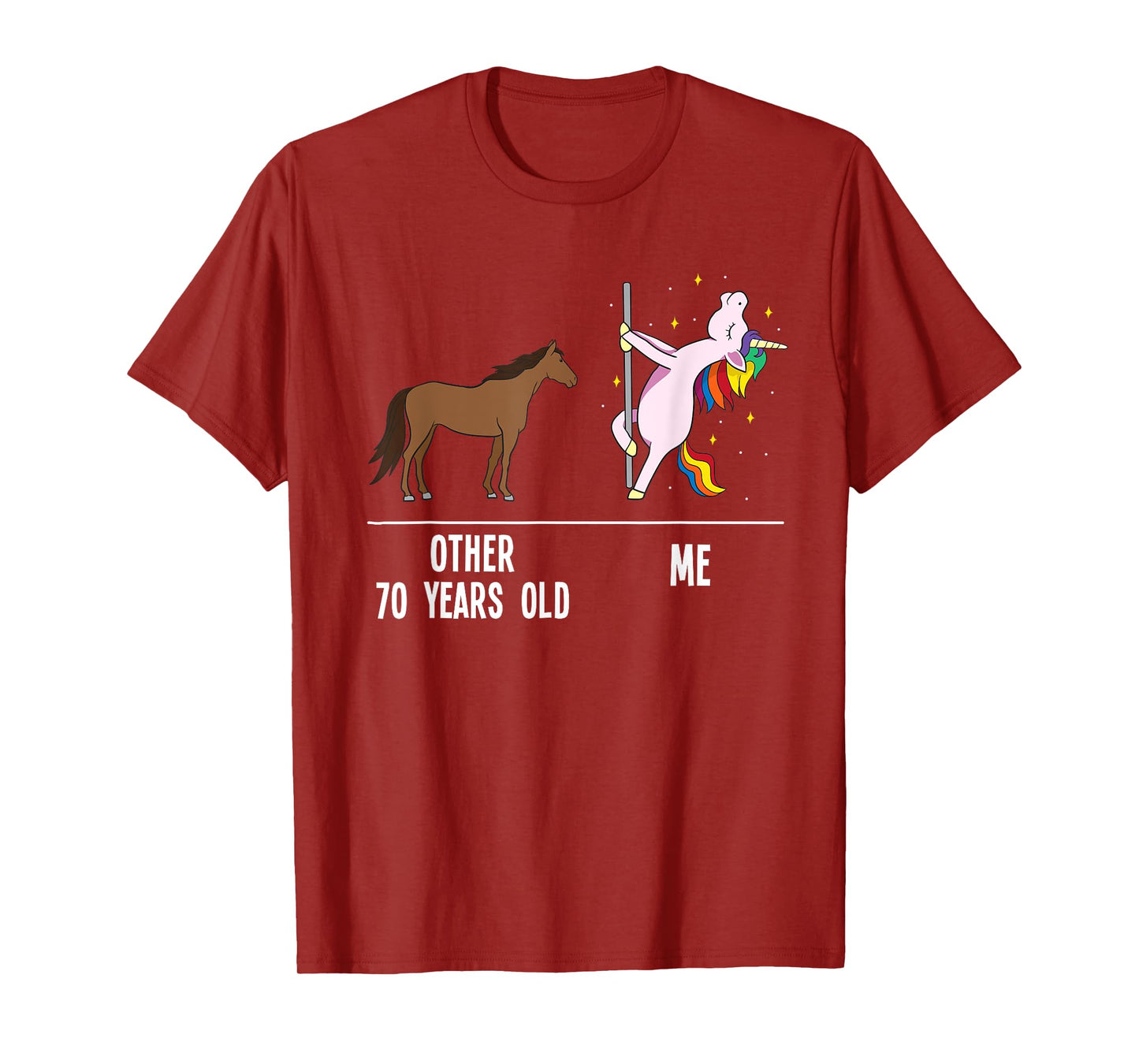 70th Birthday Unicorn Funny 70 Years Old Andere ich Women T-Shirt