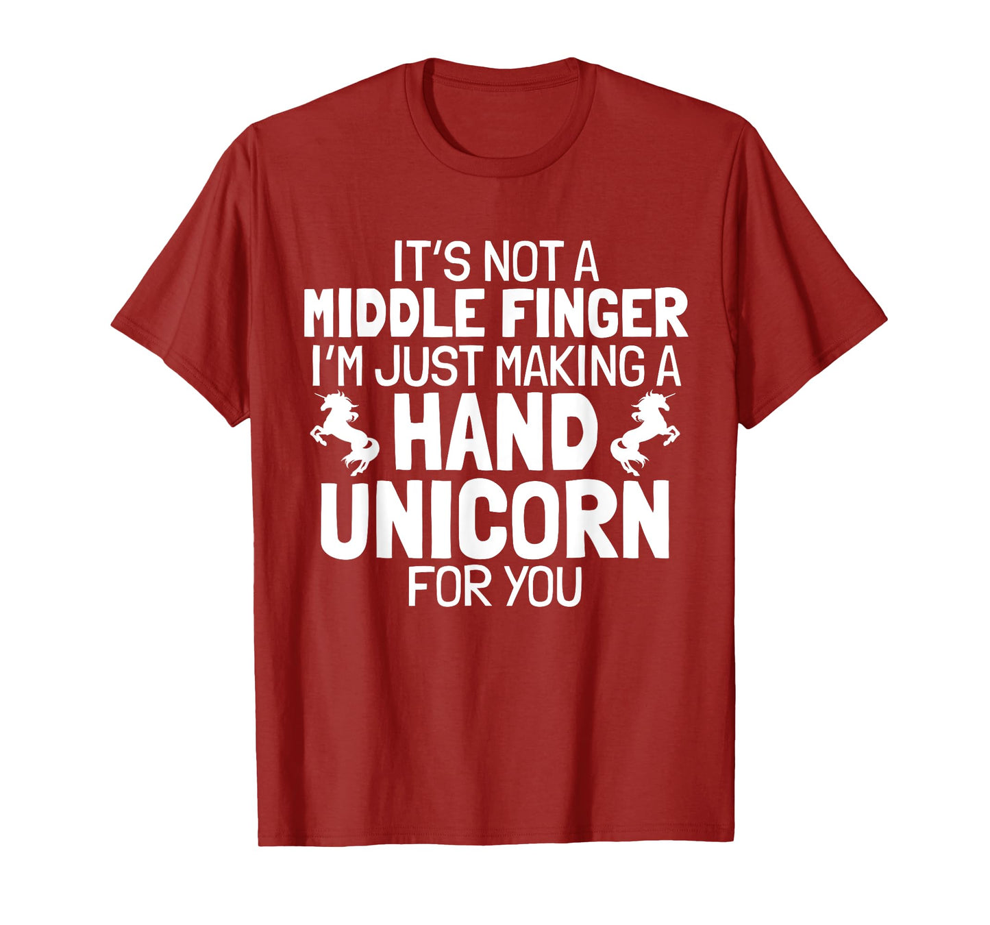 Hand Unicorn Middle Finger Funny Sarcastic Crude Humor Quote T-Shirt
