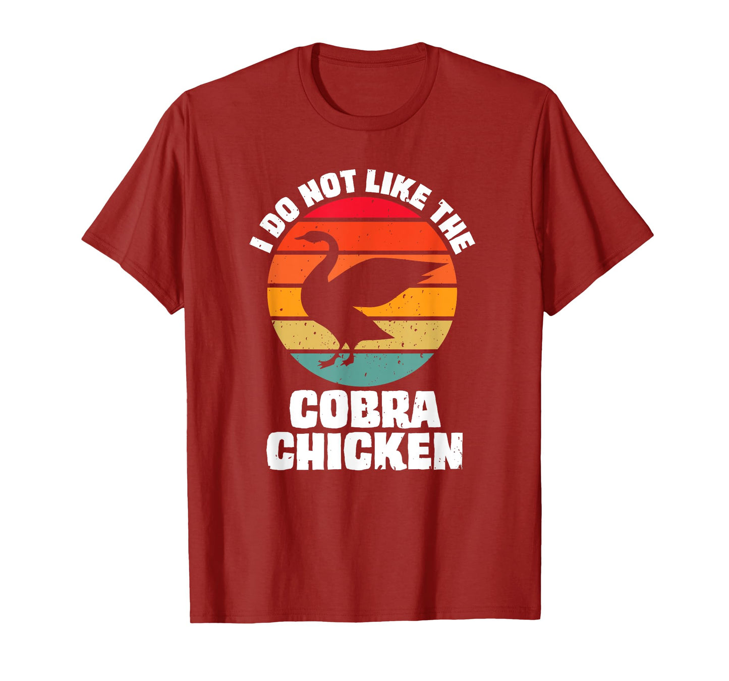 I Do Not Like The Cobra Chicken - Vintage Distressed Sunset T-Shirt