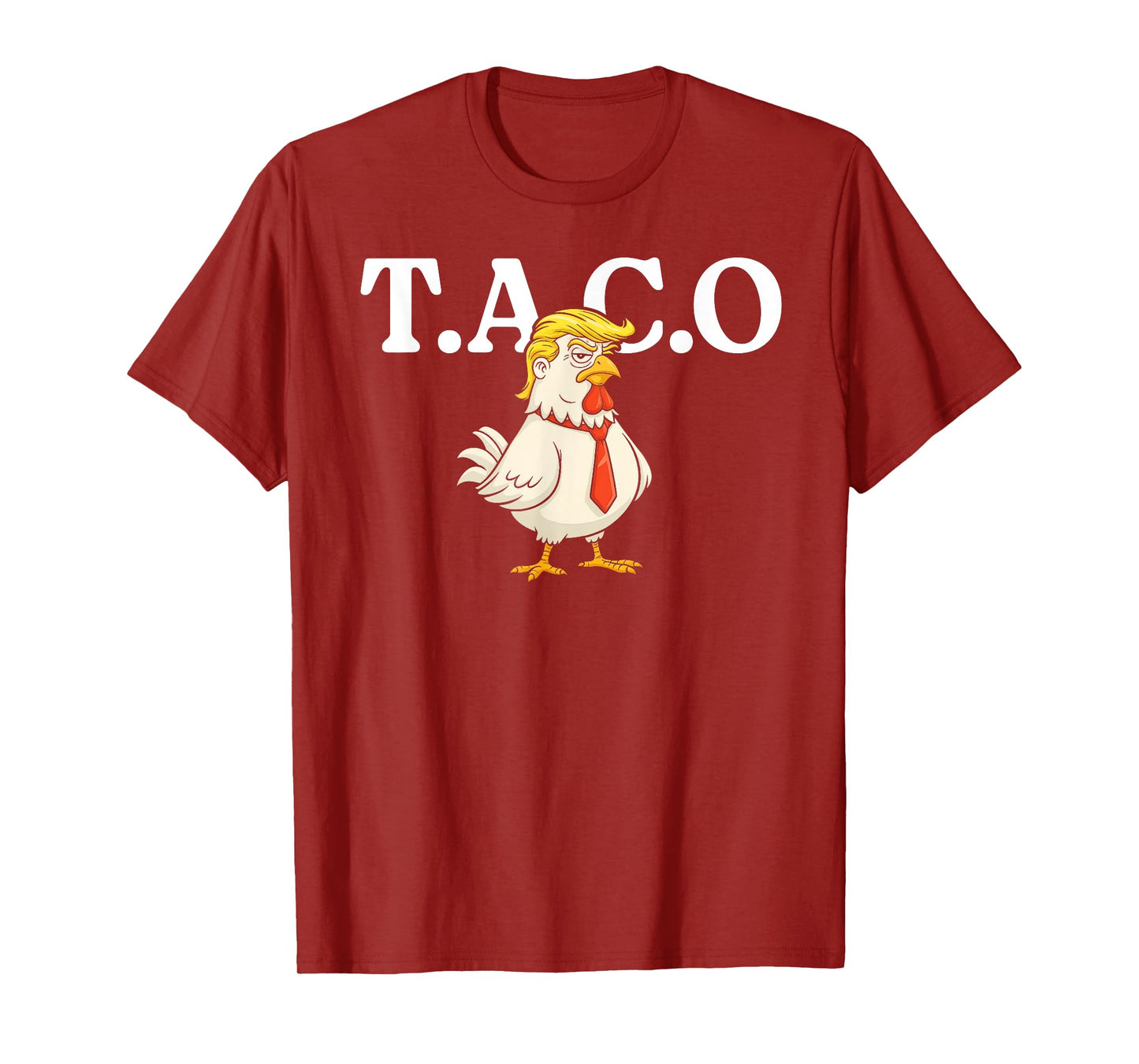 Let's go TACO shirt T.A.C.O Funny Trendy Chicken Taco T-Shirt
