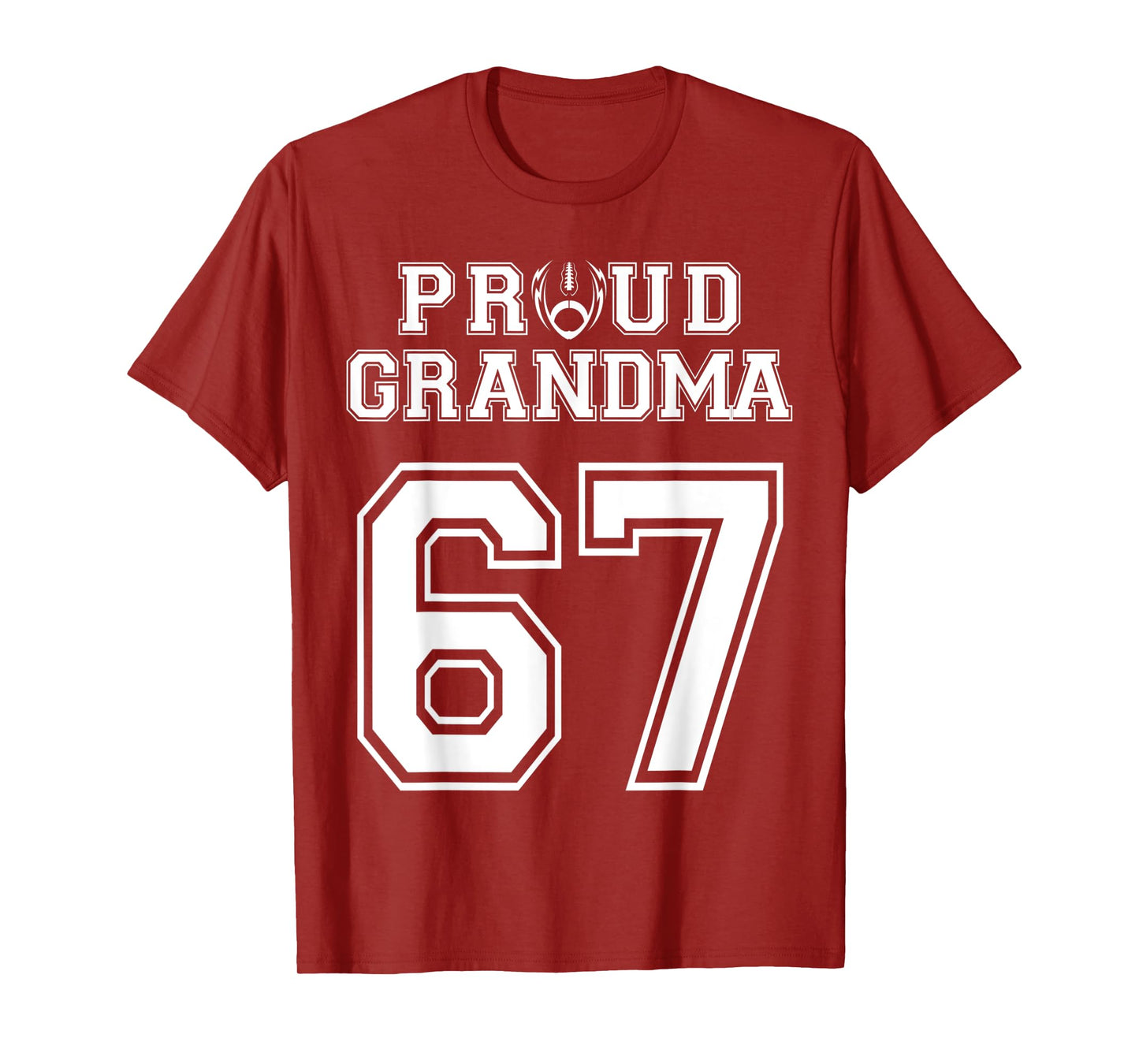 Custom Proud Football Grandma Number 67 Personalized Women T-Shirt