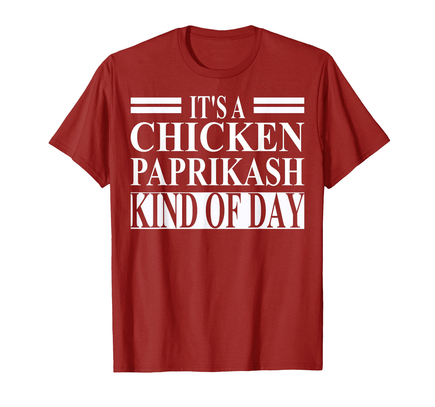 Chicken Paprikash Apparel | Cute Food Lovers Design T-Shirt