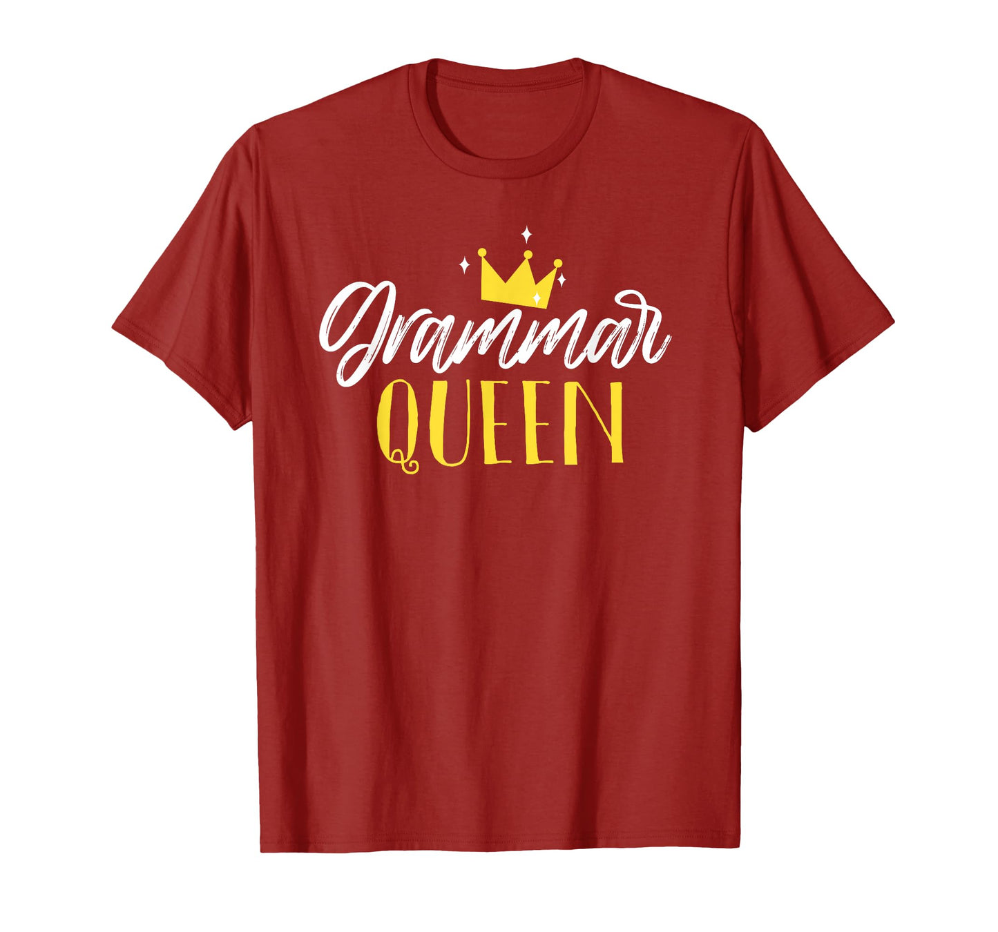 grammar queen funny teacher school friendly Men Women T-Shirt