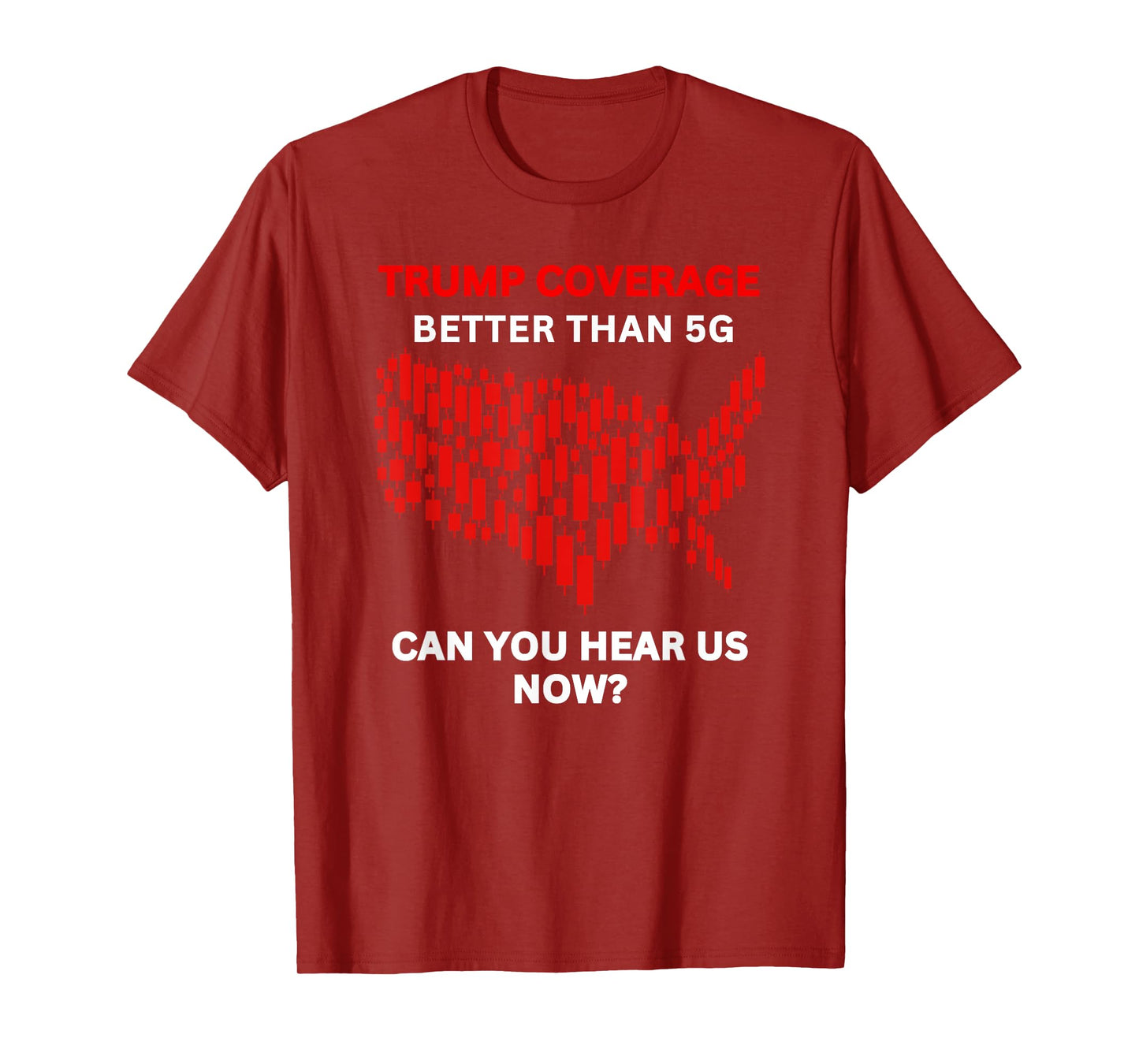 Anti-Trump Coverage Better Than 5G US Map Red Stock Market T-Shirt