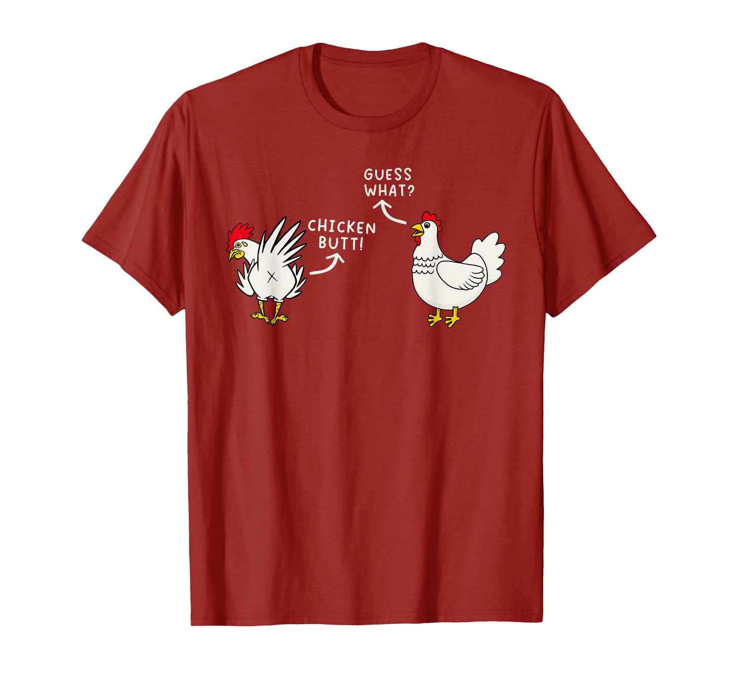 Guess What Chicken Butt Funny Chicken Meme Men Women Kids T-Shirt