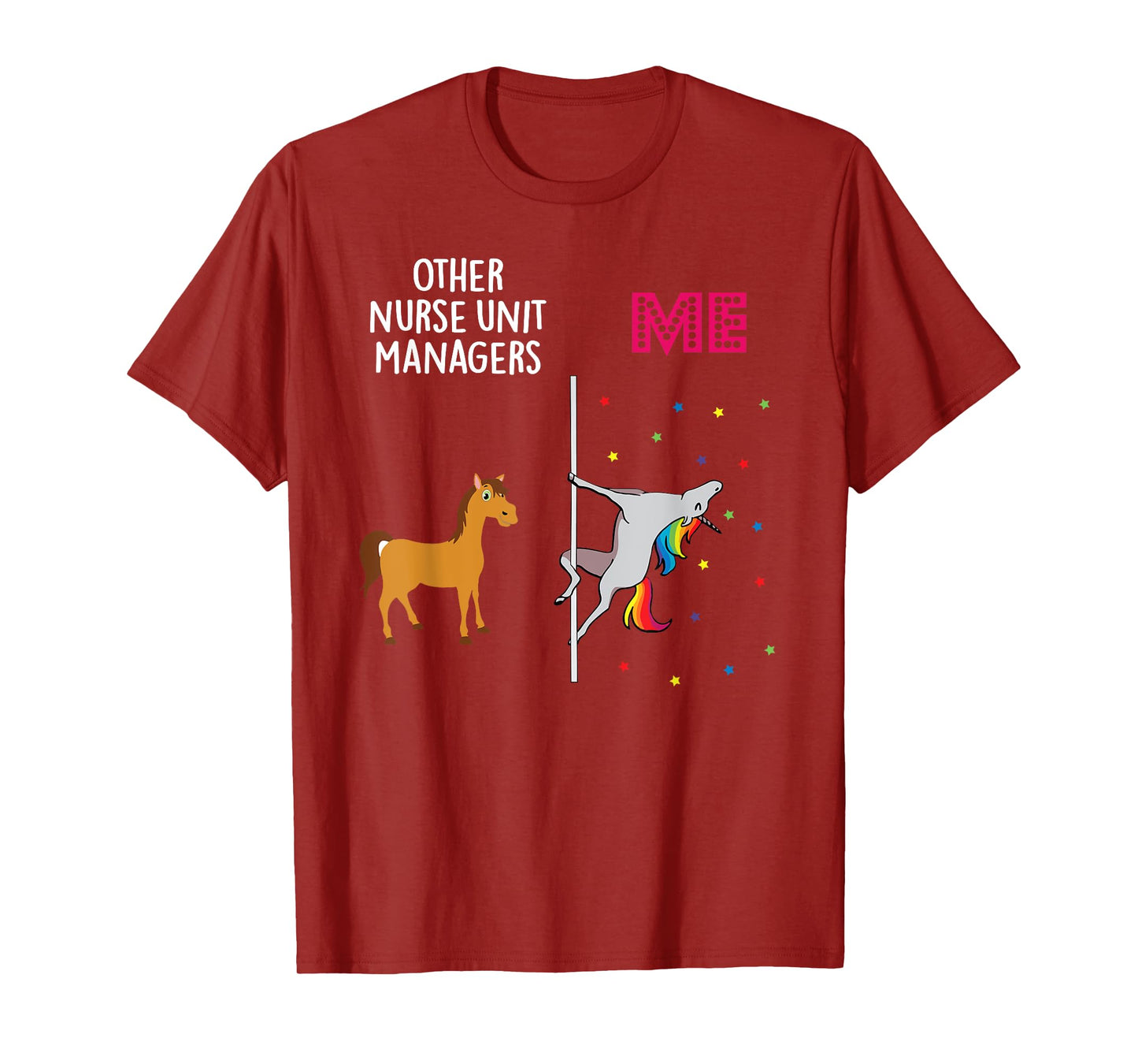 Nurse Unit Manager Unicorn Others You T-Shirt