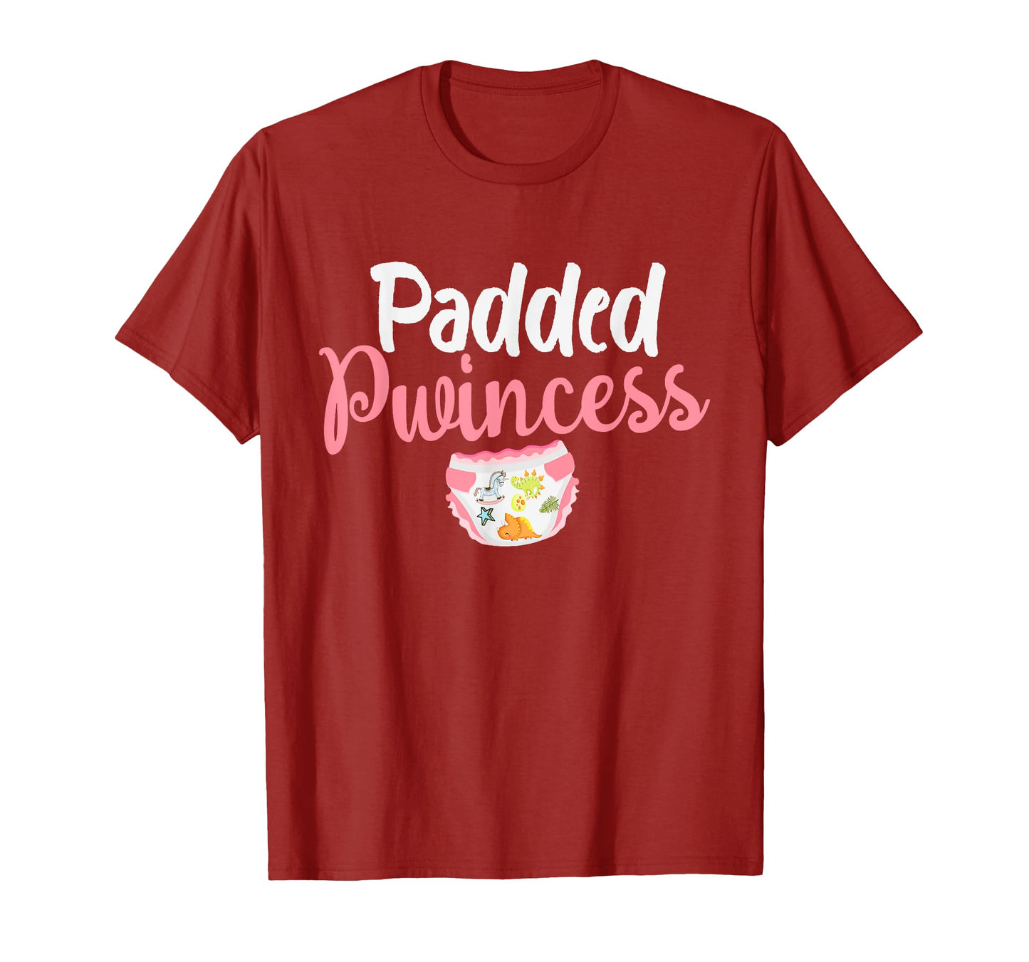 Padded Princess Diapered Diaper Girl Baby Wears Diapers T-Shirt