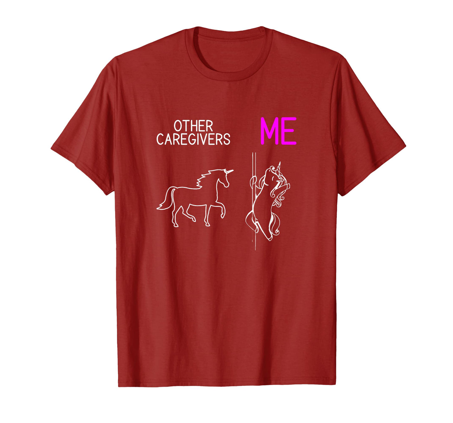 Funny Caregiver Unicorn Dancing Family Caregiver Thank You T-Shirt