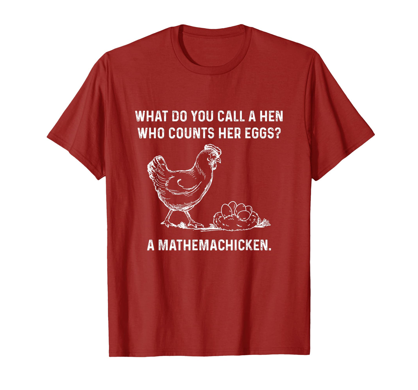 Mathemachicken Math Chicken Funny Dad Jokes Men Humor Pun T-Shirt