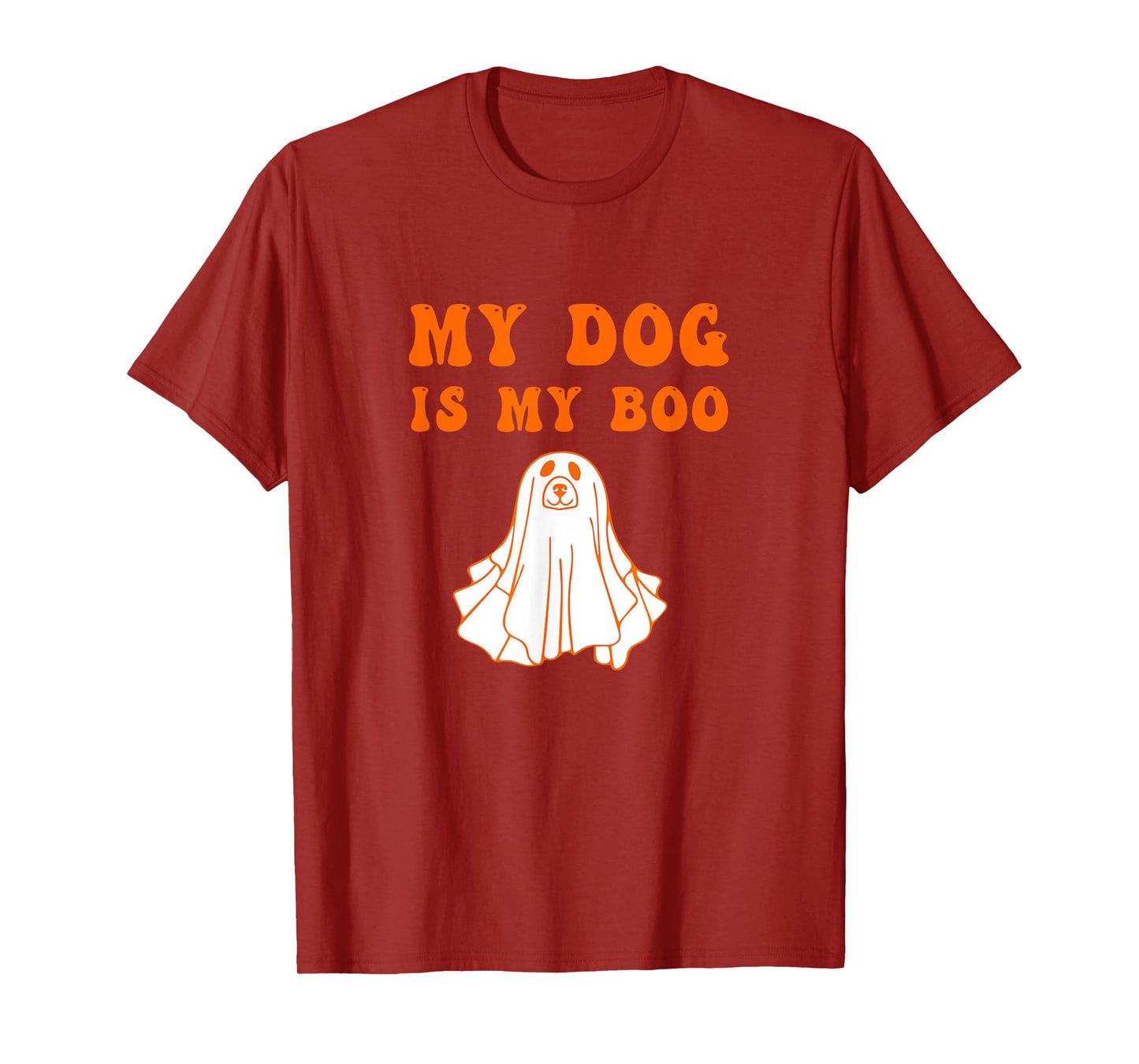 My Dog Is Boo Funny Dog Owner Boo Ghost Lover Halloween T-Shirt