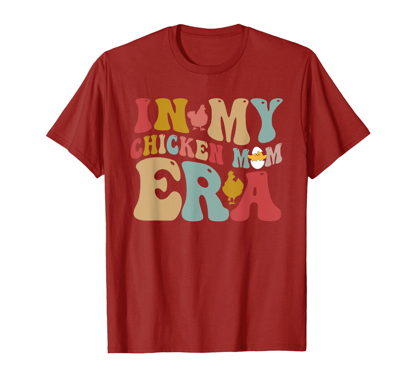 In My Chicken Mom Era T-Shirt