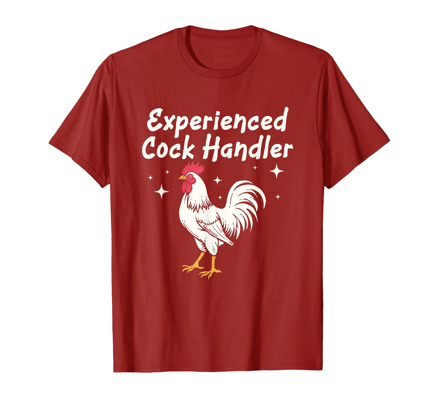Experienced Cock Handler Raunchy Funny Adult Humor gifts T-Shirt