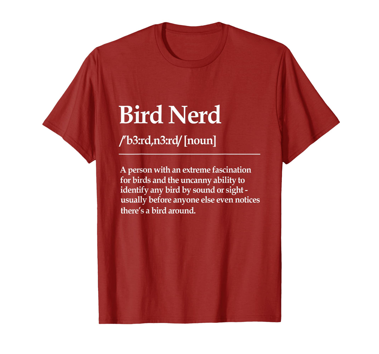 Bird Nerd Definition Watching Birdwatcher Bird Lover Birding T-Shirt