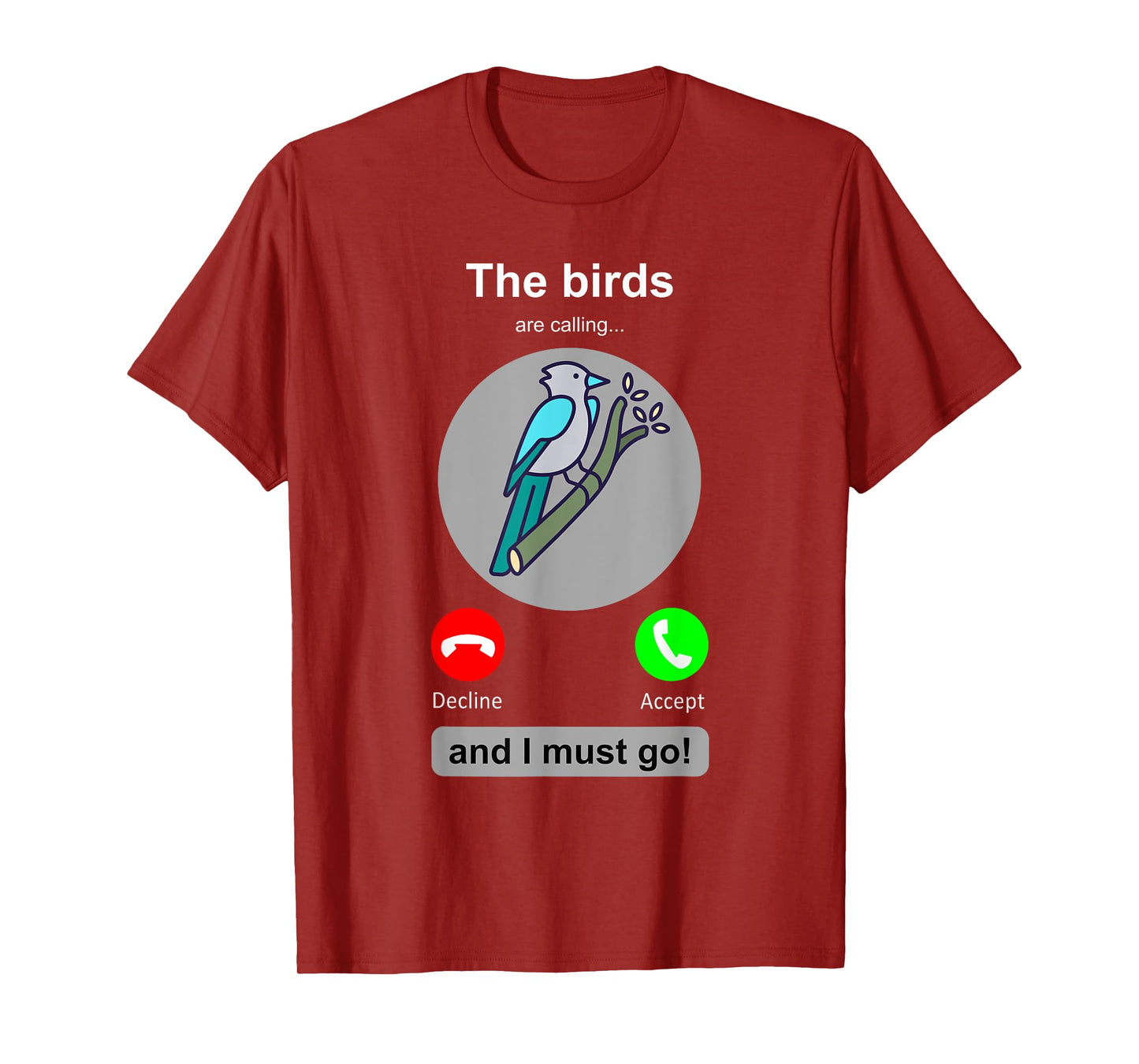 Birding Shirt Funny Bird Watcher Bird Lover Gift T-Shirt