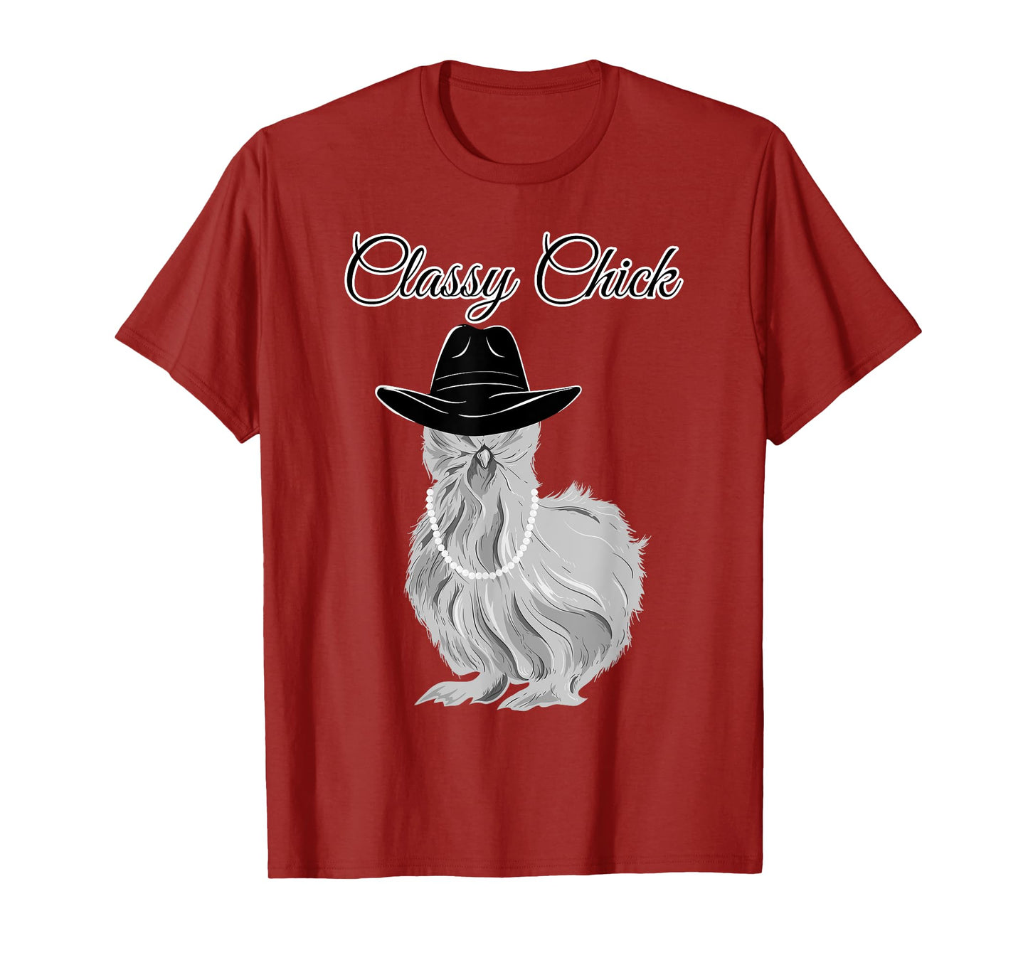 Silkie Silky Chicken Classy Chick Wearing Cowgirl Hat Funny T-Shirt
